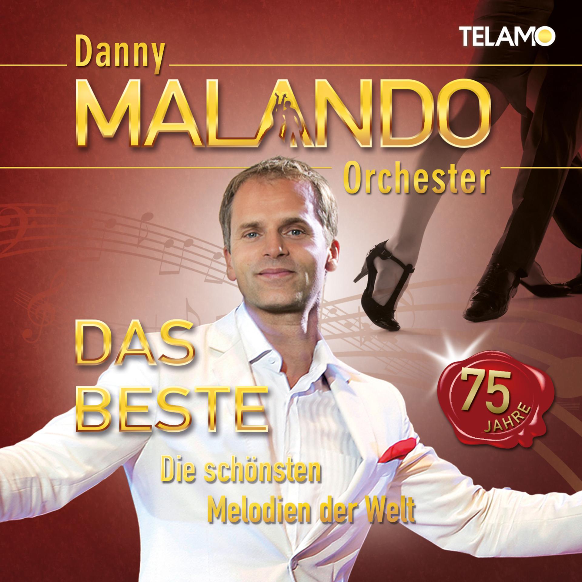 Постер альбома Das Beste - Die schönsten Melodien der Welt