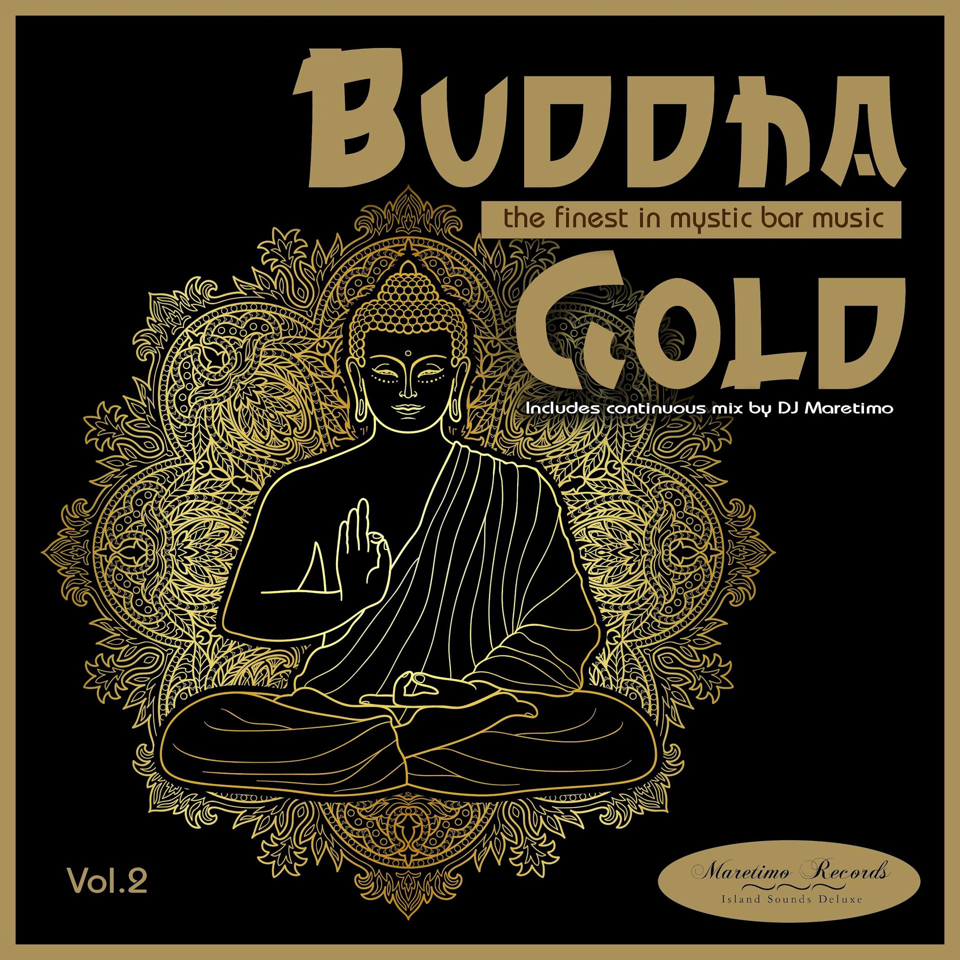 Постер альбома Buddha Gold Vol.2 - The Finest in Mystic Bar Music