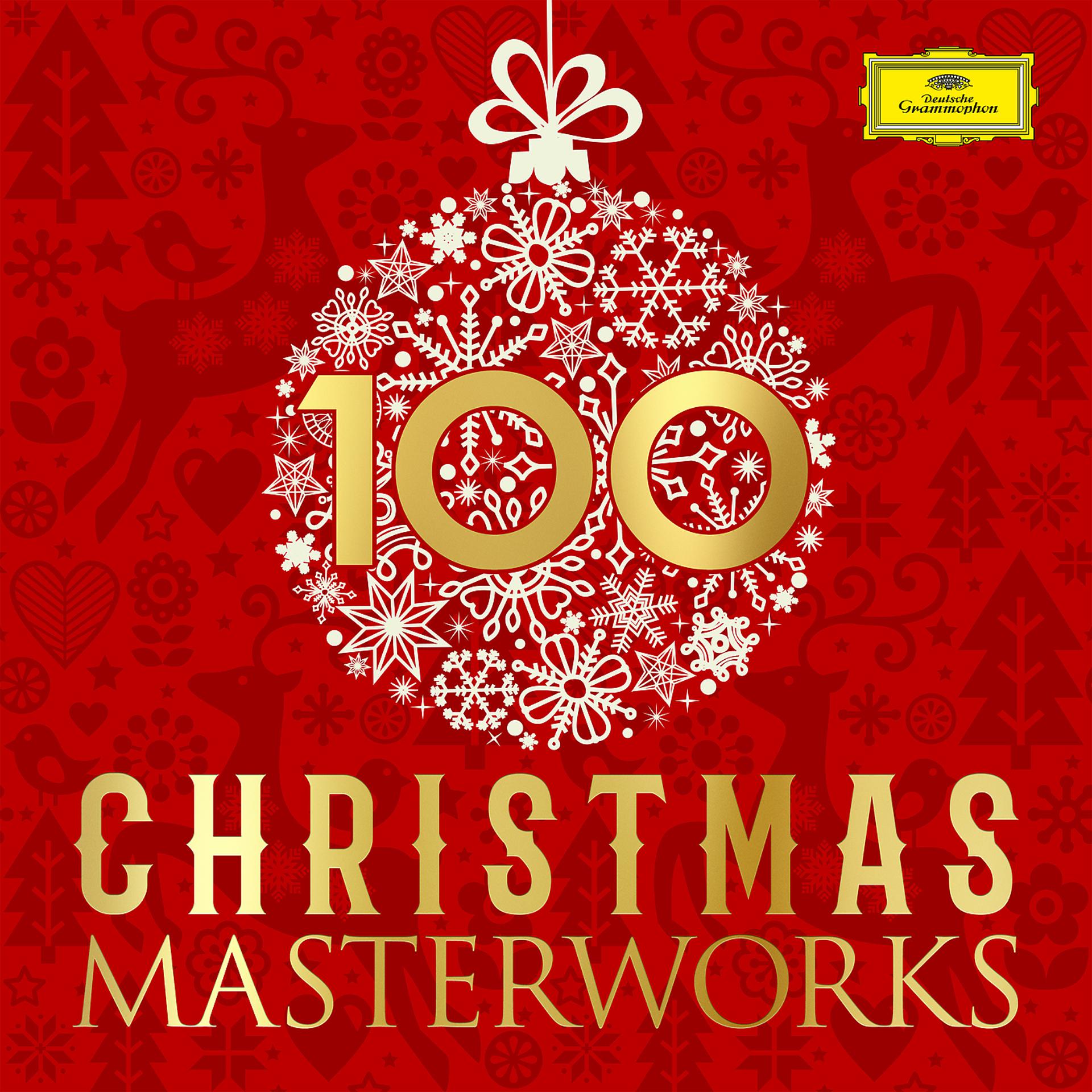 Постер альбома 100 Christmas Masterworks