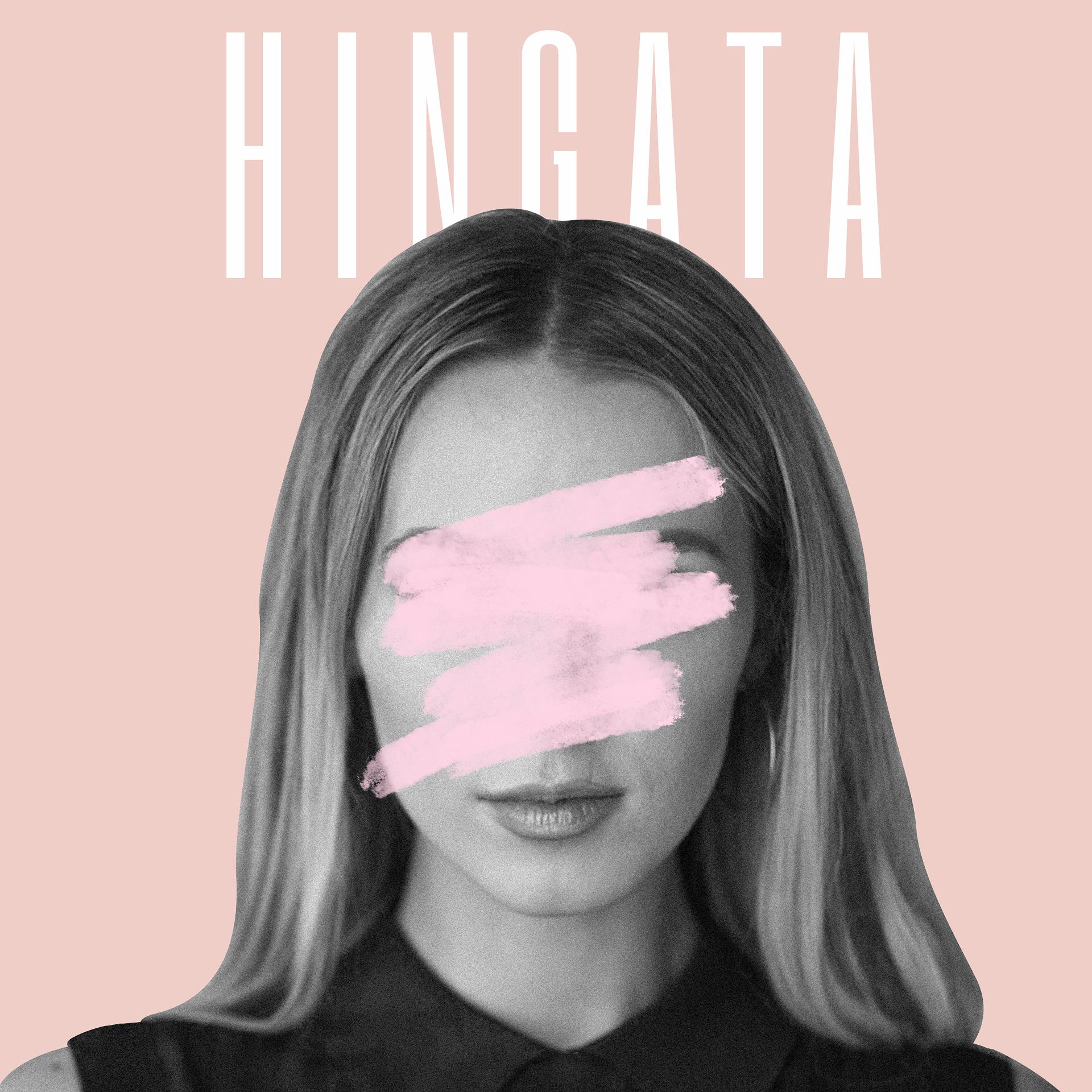 Постер альбома Hingata - Radio Edit
