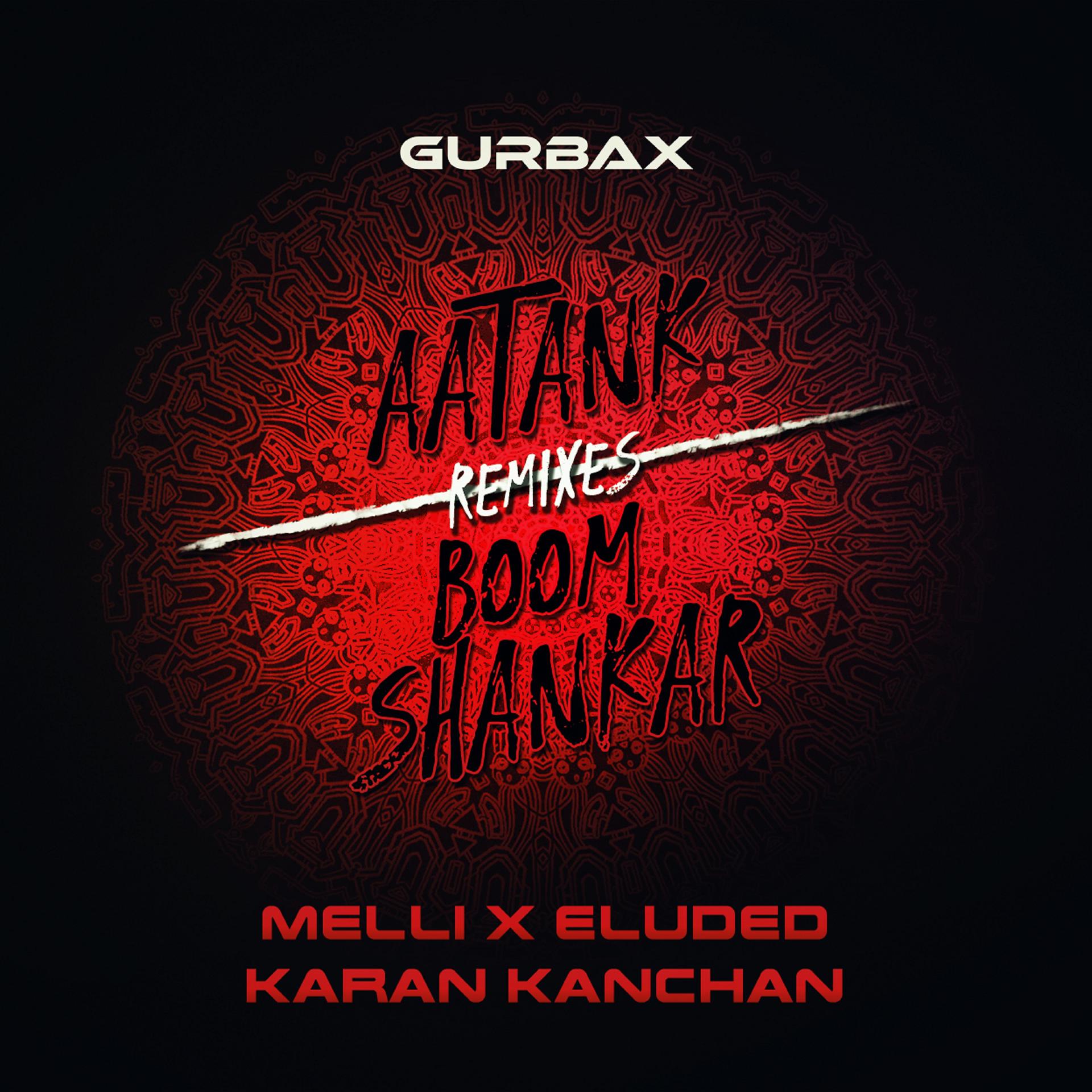 Постер альбома Boom Shankar/Aatank Remixes