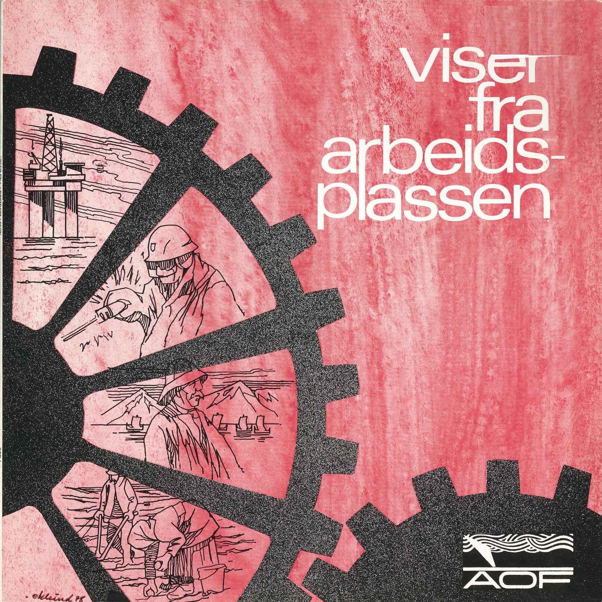 Постер альбома Viser Fra Arbeidsplassen