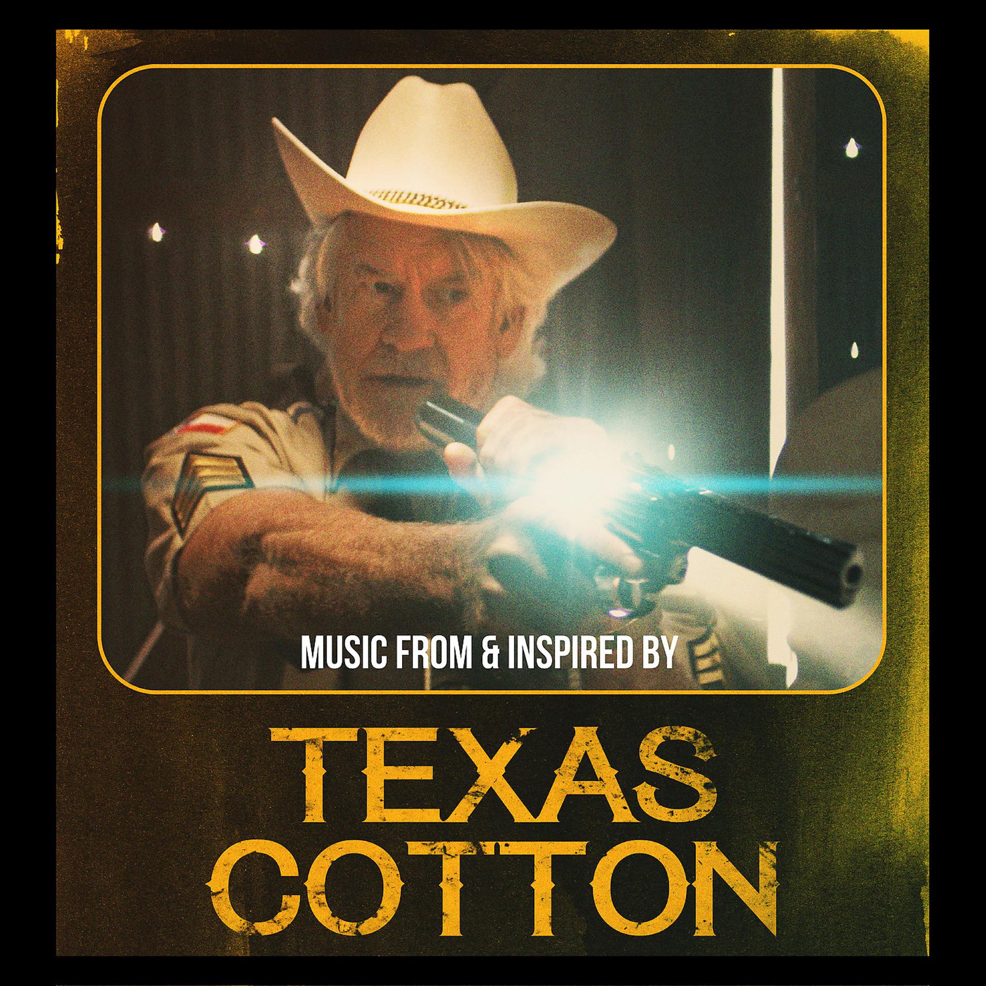Постер альбома Texas Cotton (Original Soundtrack)