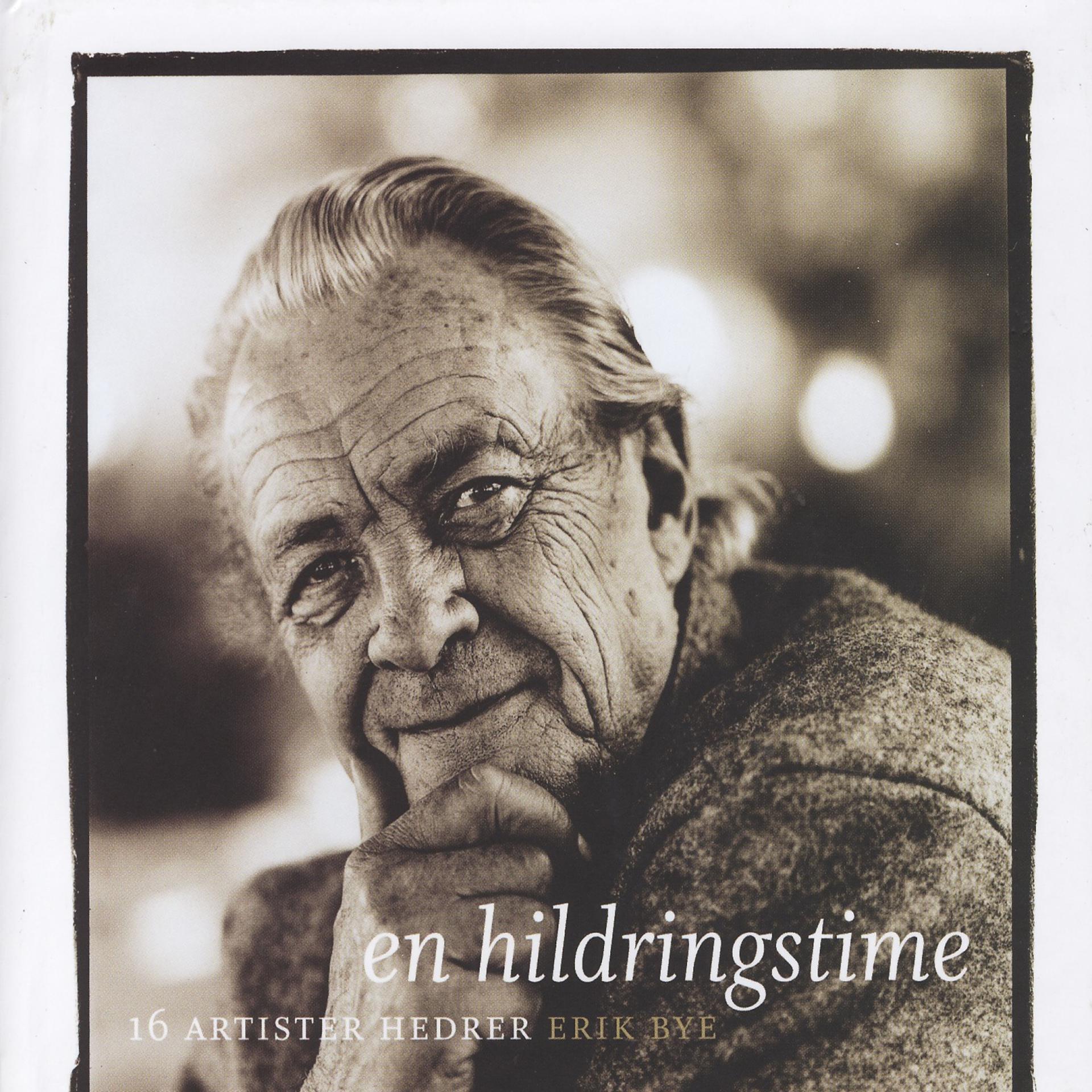 Постер альбома En Hildringstime - 16 Artister Hedrer Erik Bye