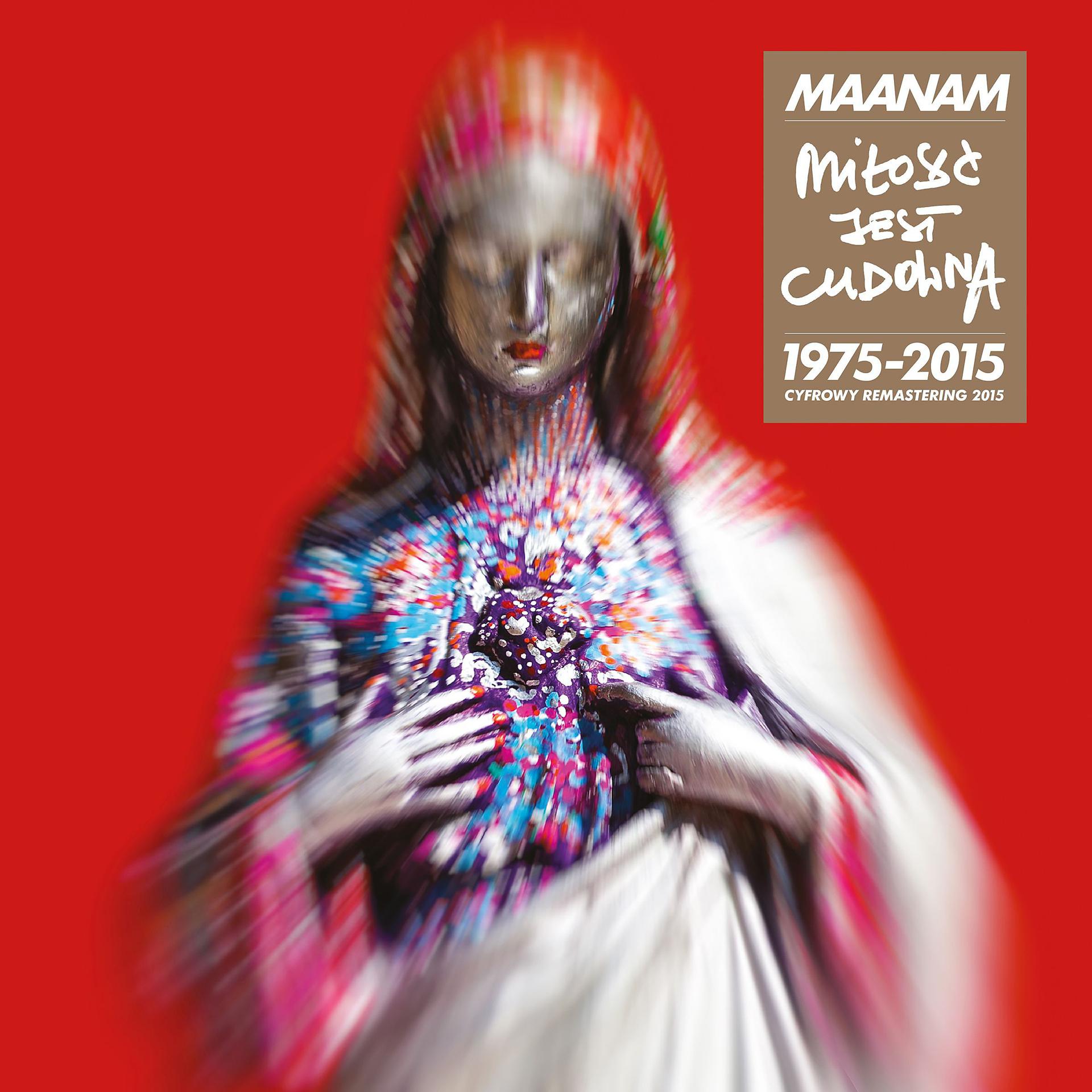 Постер альбома Milosc Jest Cudowna (1975-2015)