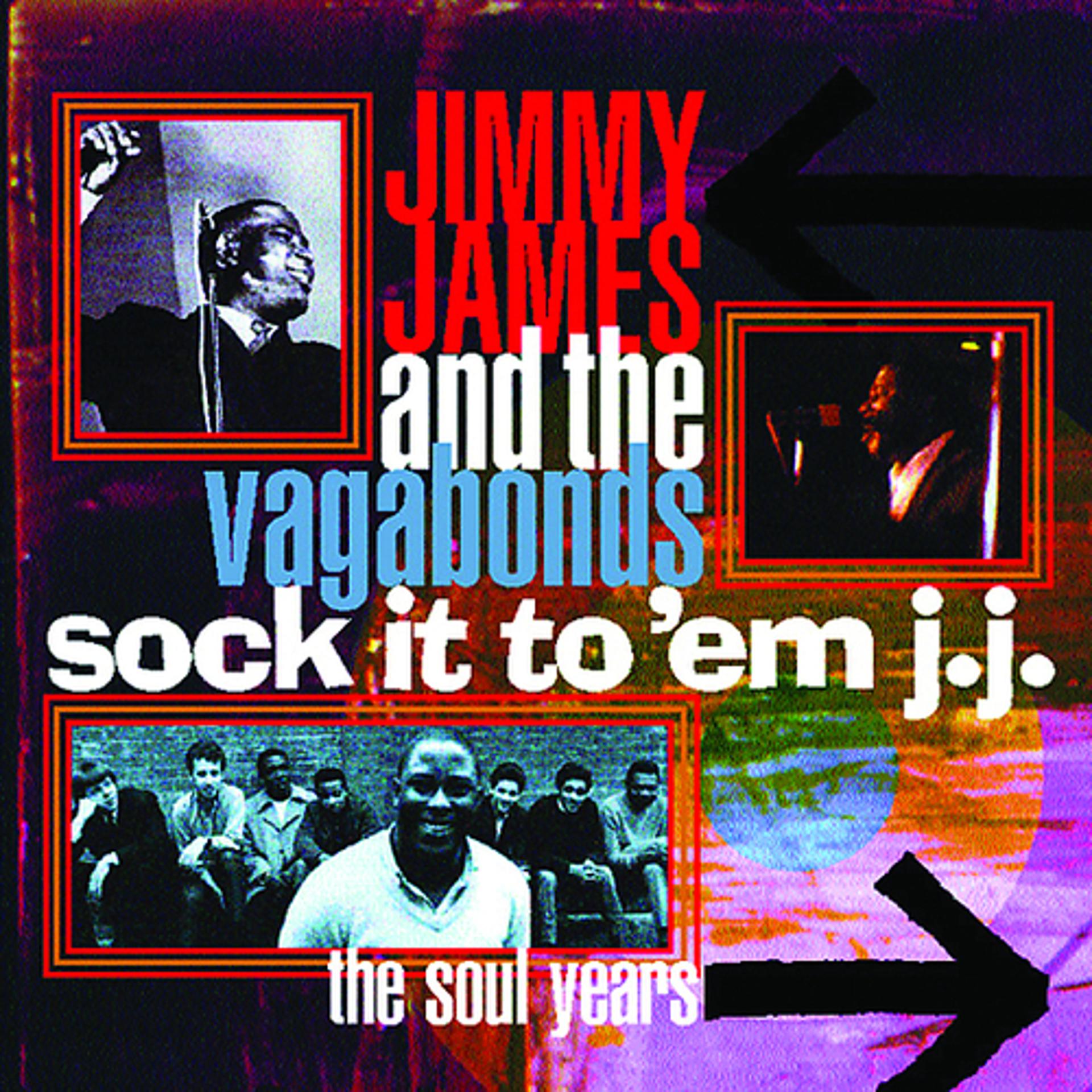 Постер альбома Sock It To 'Em J.J.: The Soul Years