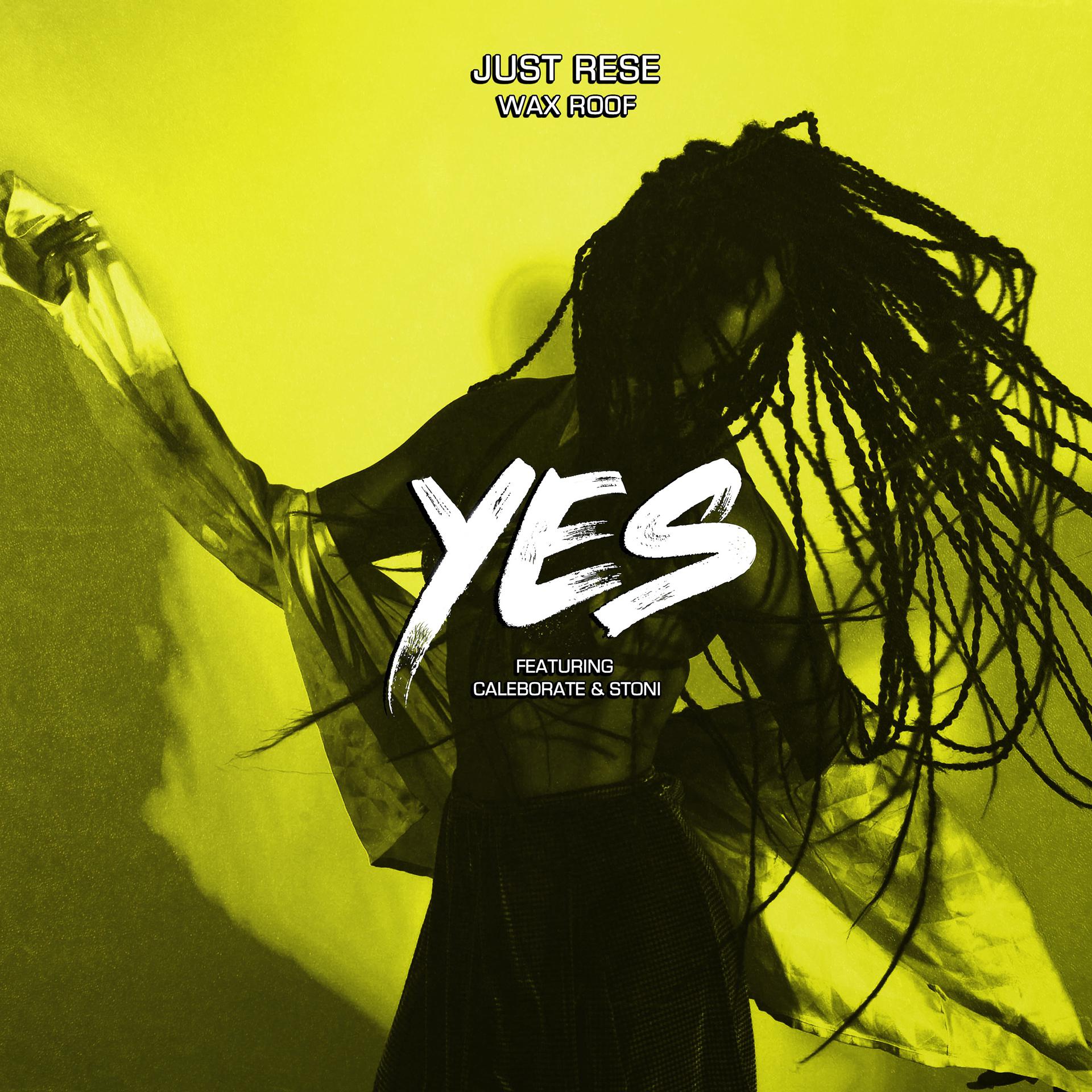 Постер альбома Yes (feat. Caleborate & Stoni)