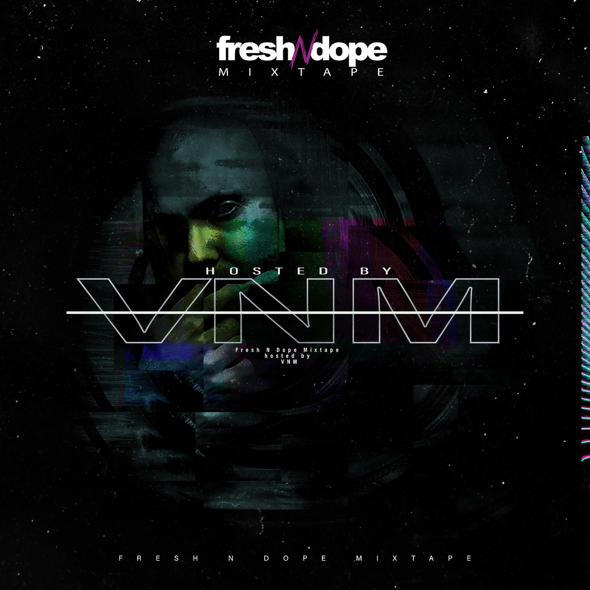 Постер альбома Fresh N Dope Mixtape