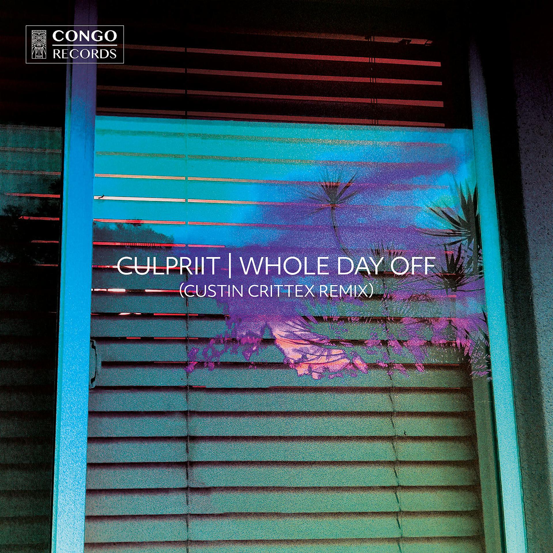 Постер альбома Whole Day Off (Custin Crittex Remix)
