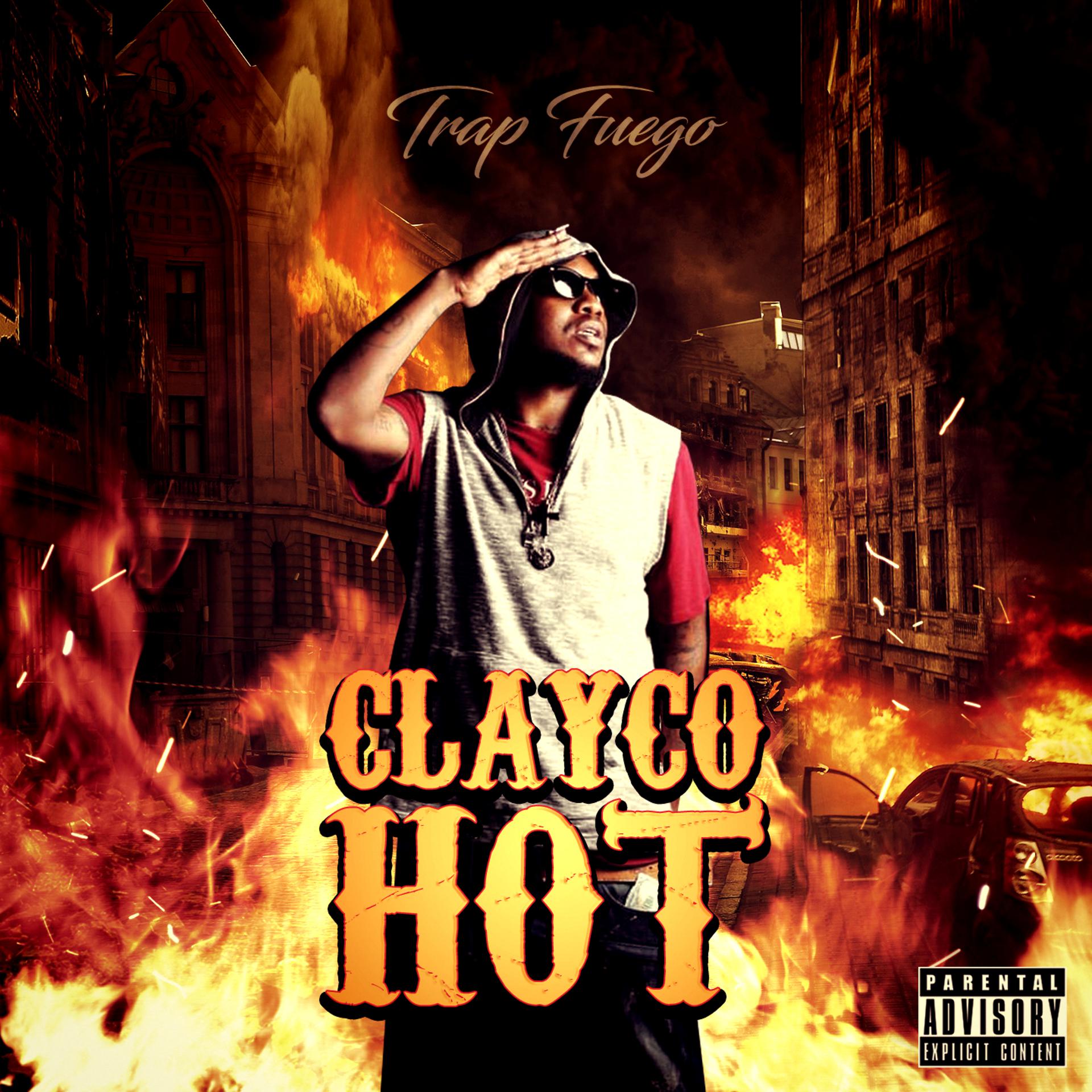 Постер альбома Clayco Hot