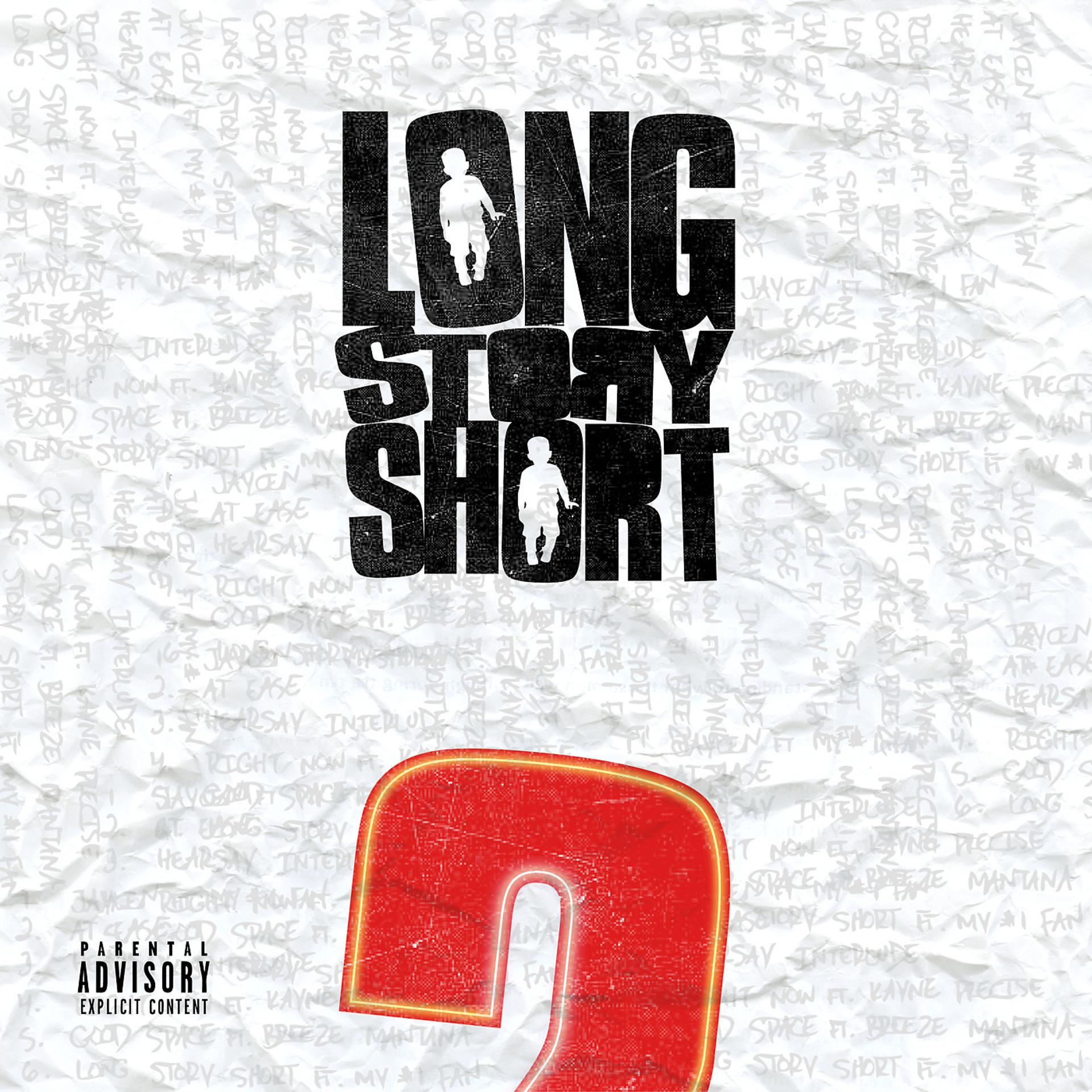 Постер альбома Long Story Short 2