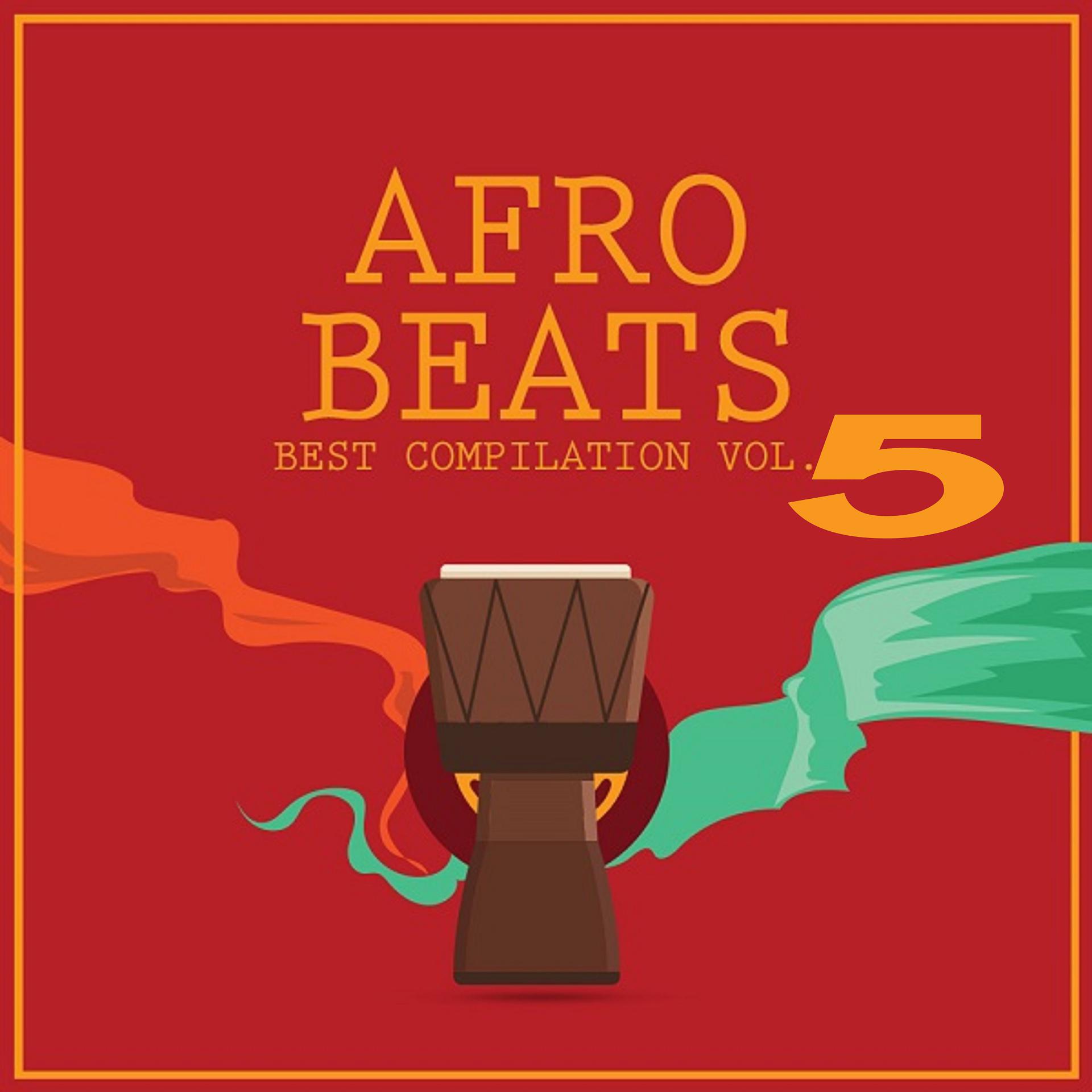 Постер альбома Afro Beats Collaborations, Vol. 5