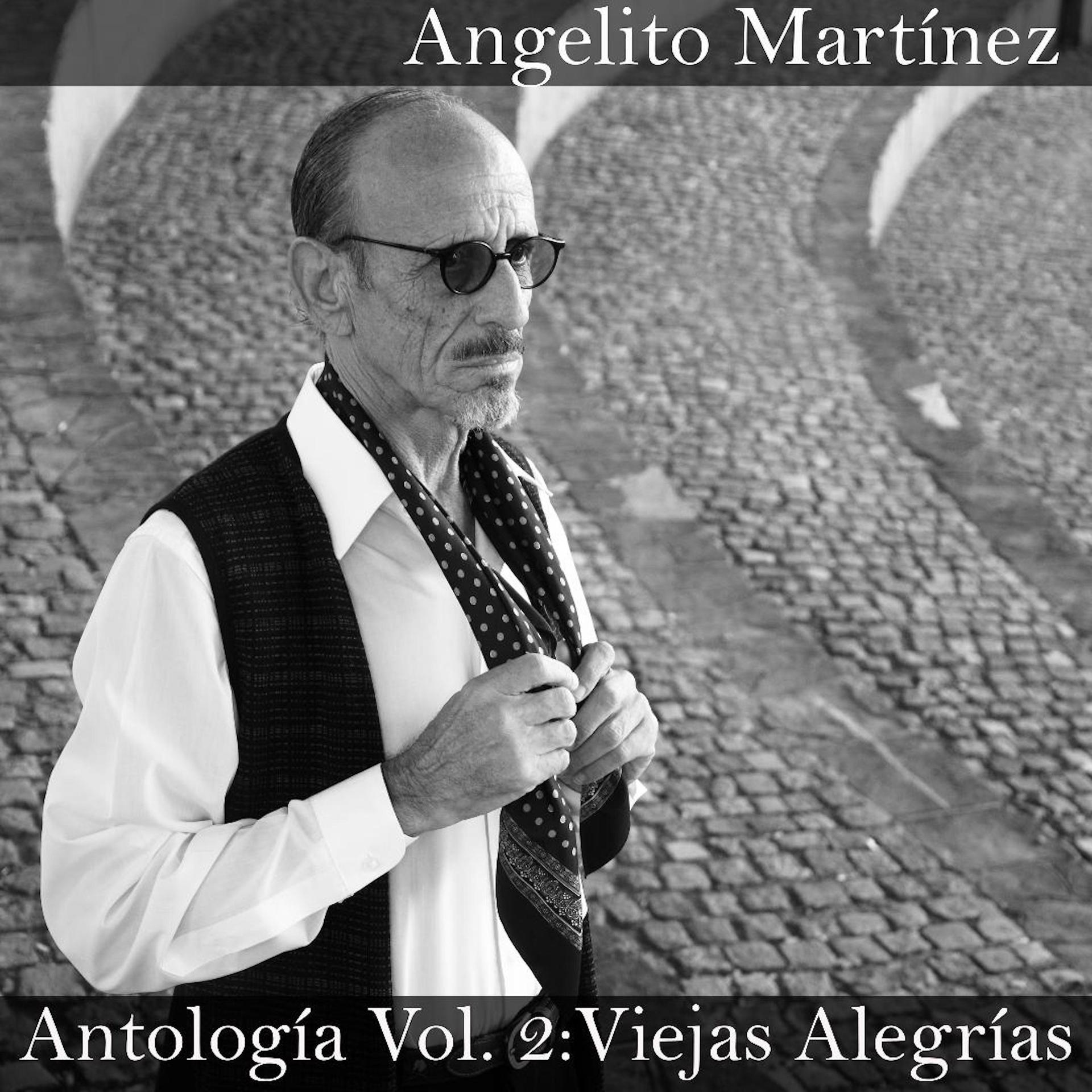 Постер альбома Antología, Vol.2: Viejas Alegrias