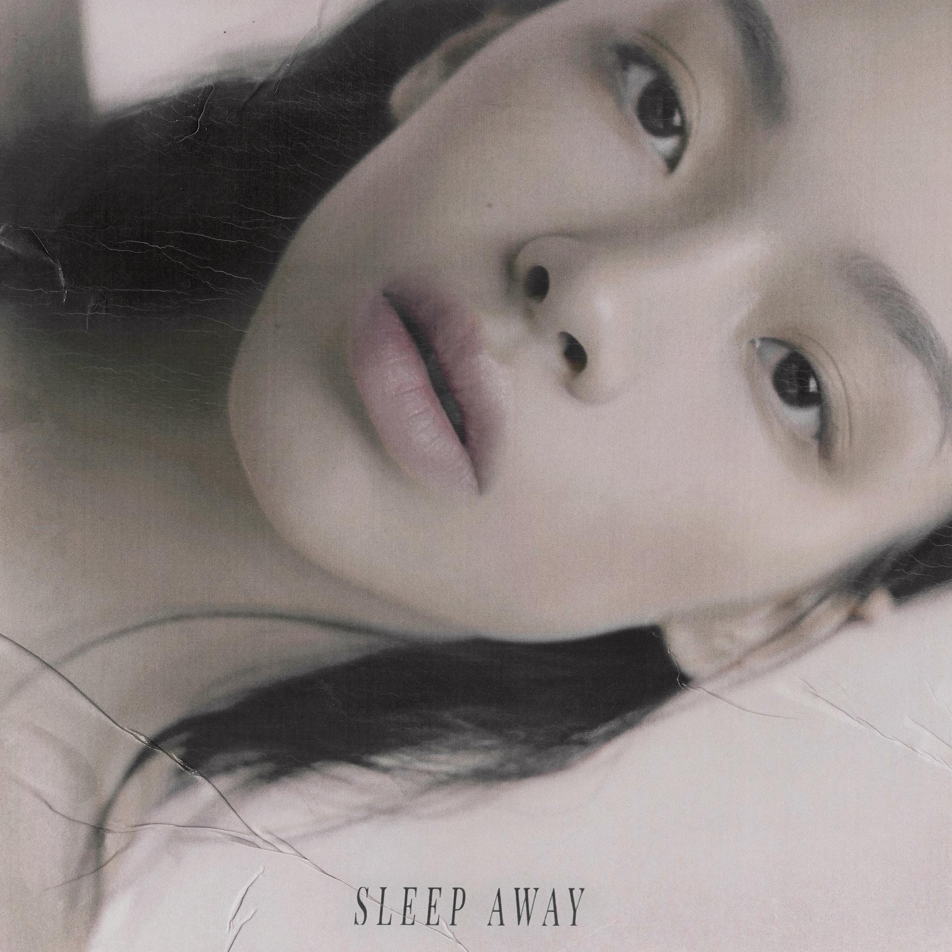Постер альбома Sleep Away