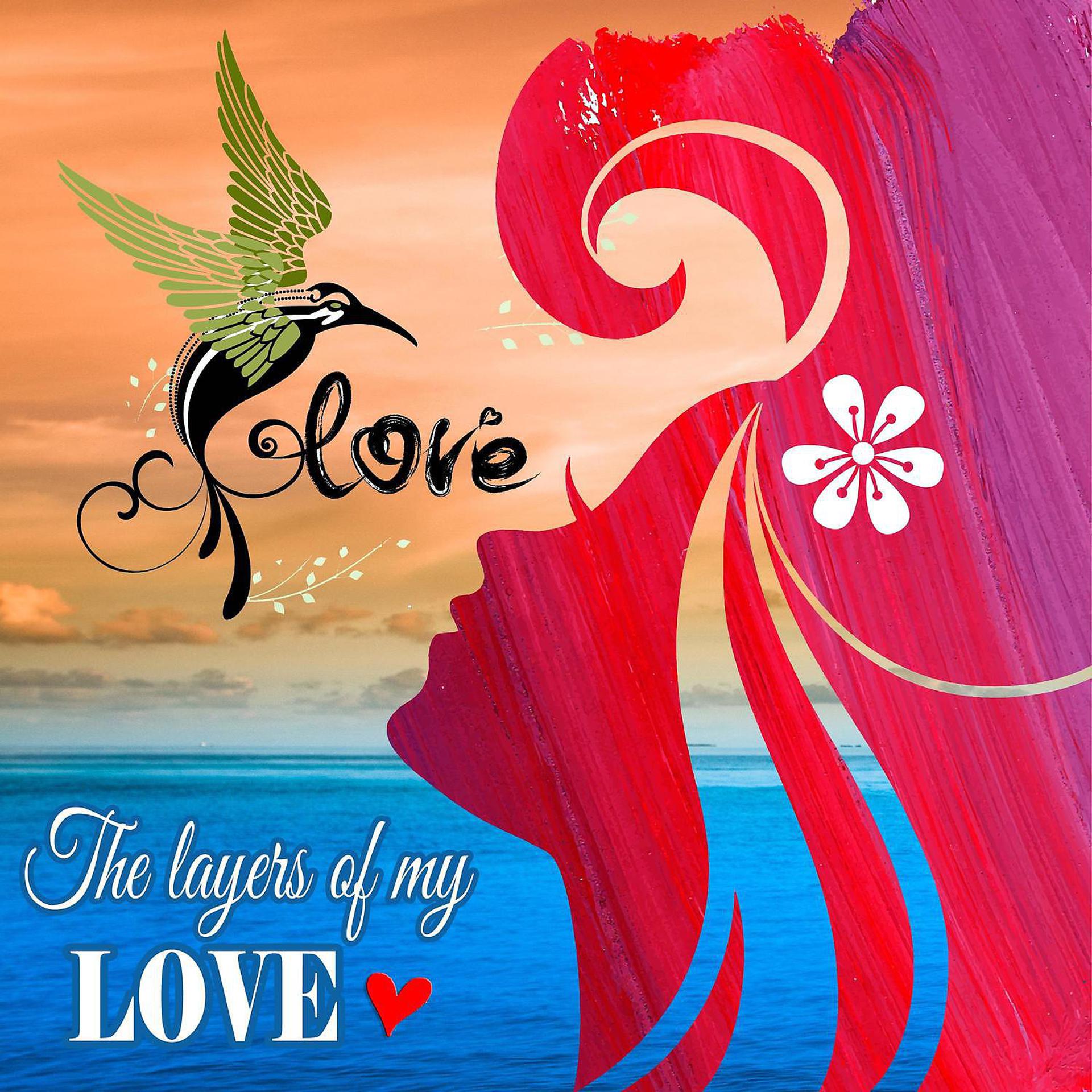 Постер альбома Layers of My Love