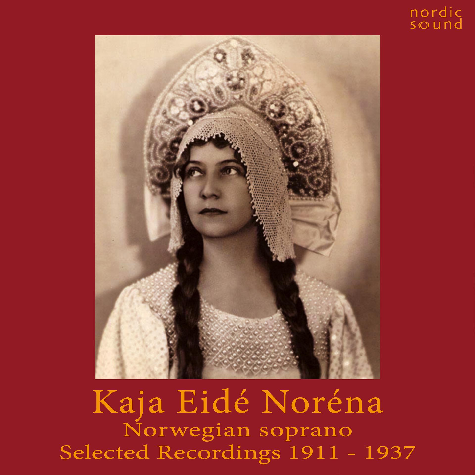 Постер альбома Kaja Eidé Noréna