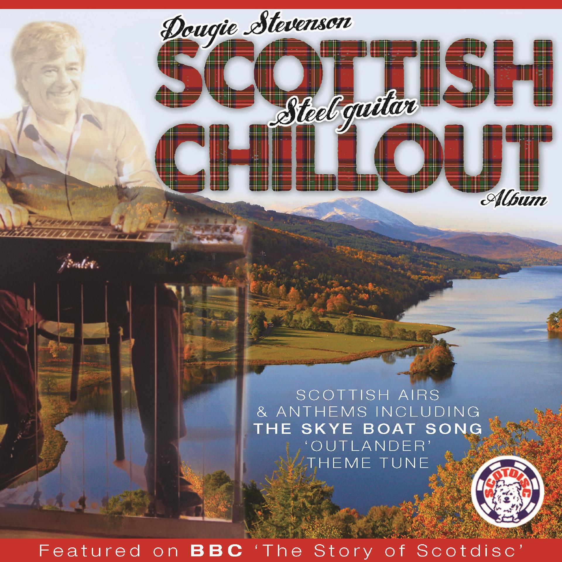 Постер альбома Dougie Stevenson's Scottish Steel Guitar Chillout Album