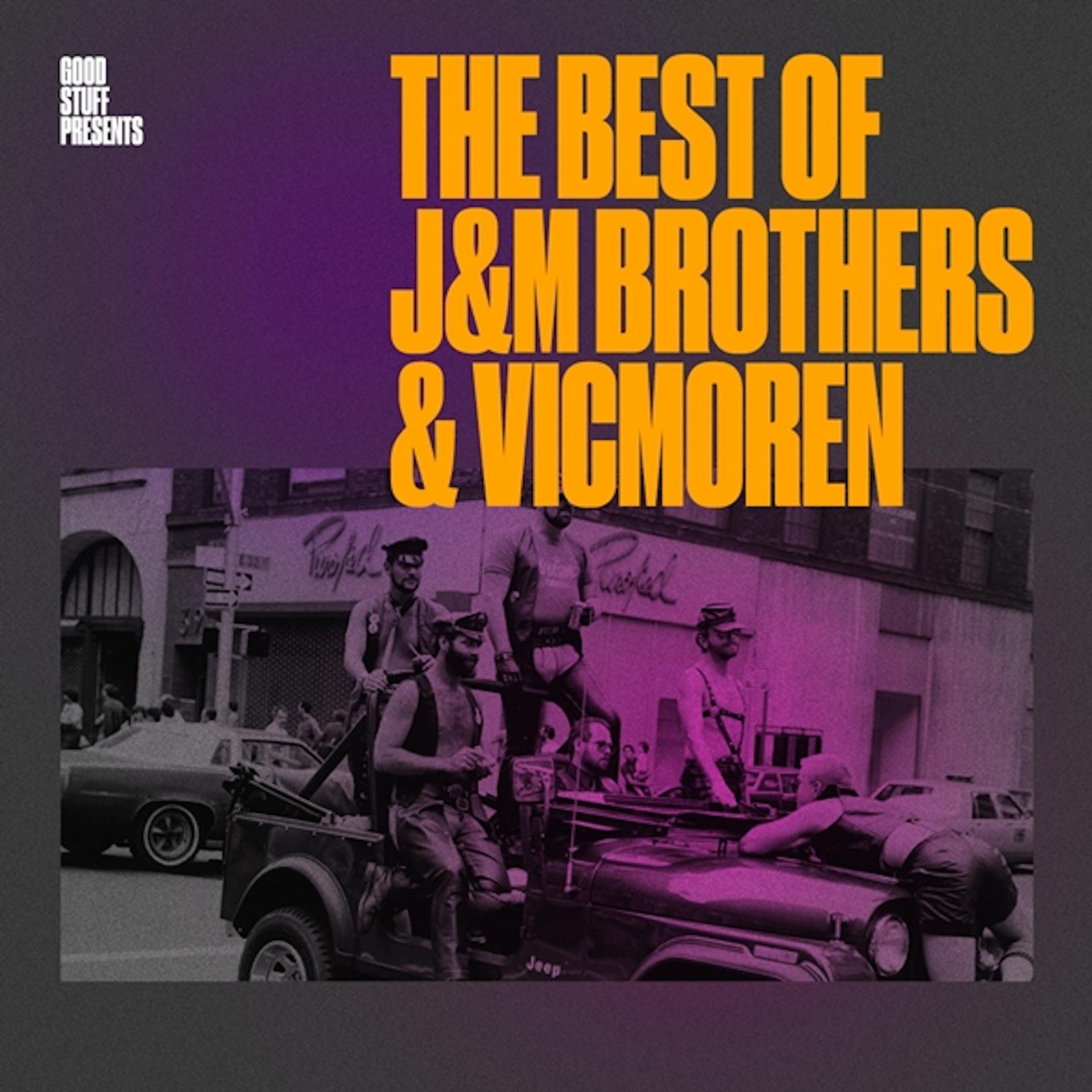 Постер альбома The Best of J&M Brothers & Vicmoren