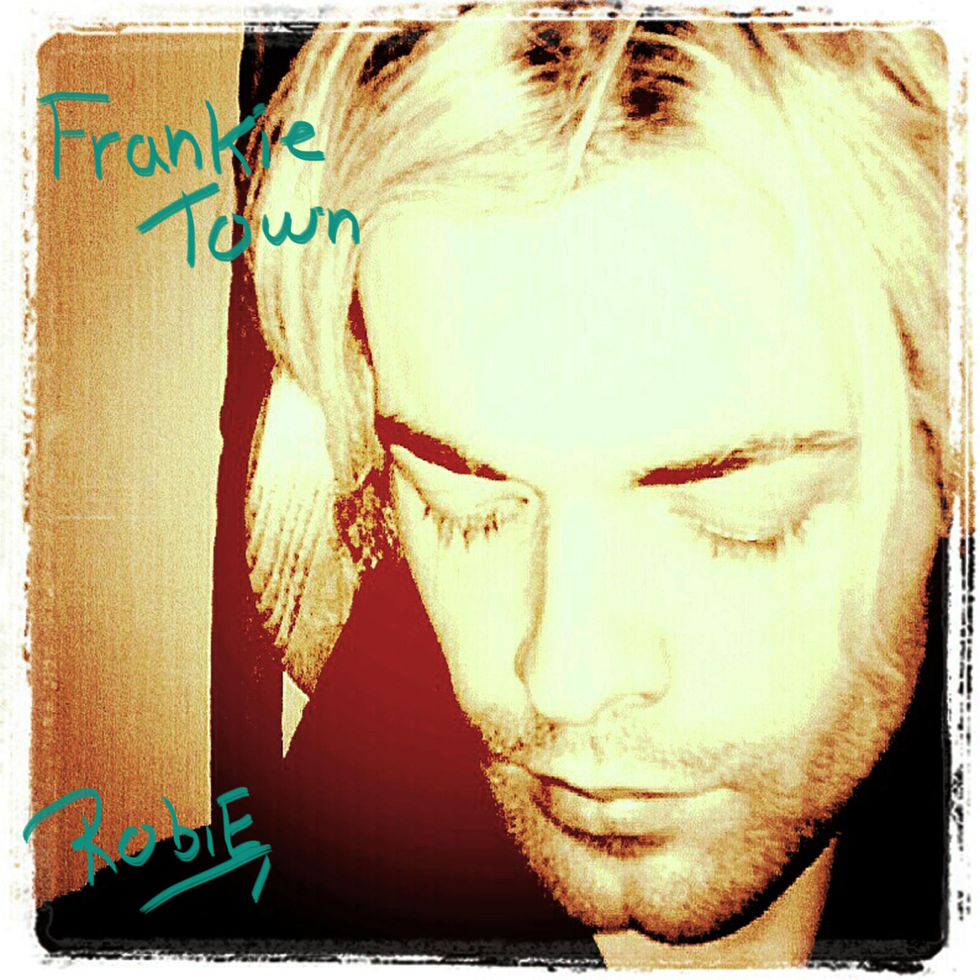 Постер альбома Frankie Town