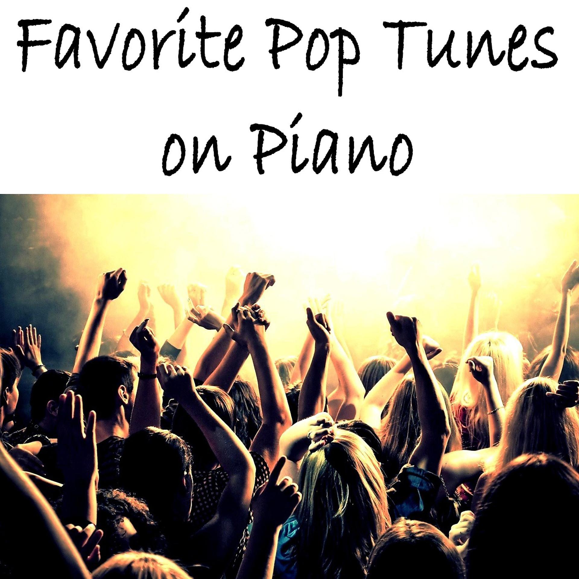 Постер альбома Favorite Pop Tunes on Piano