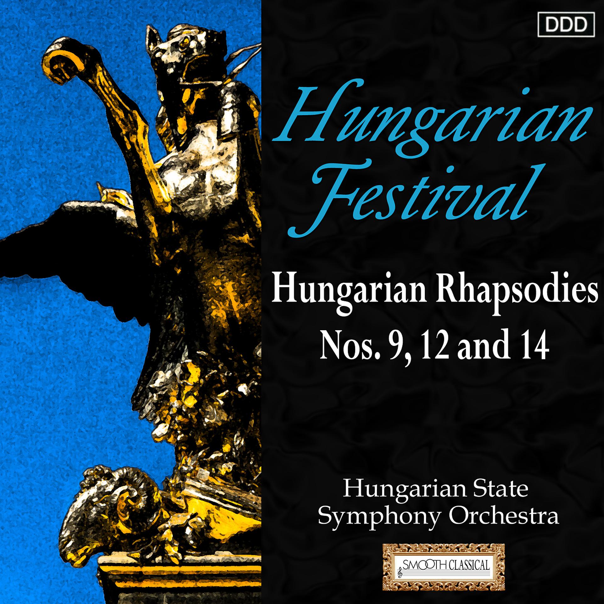Постер альбома Hungarian Festival: Hungarian Rhapsodies Nos. 9, 12 and 14