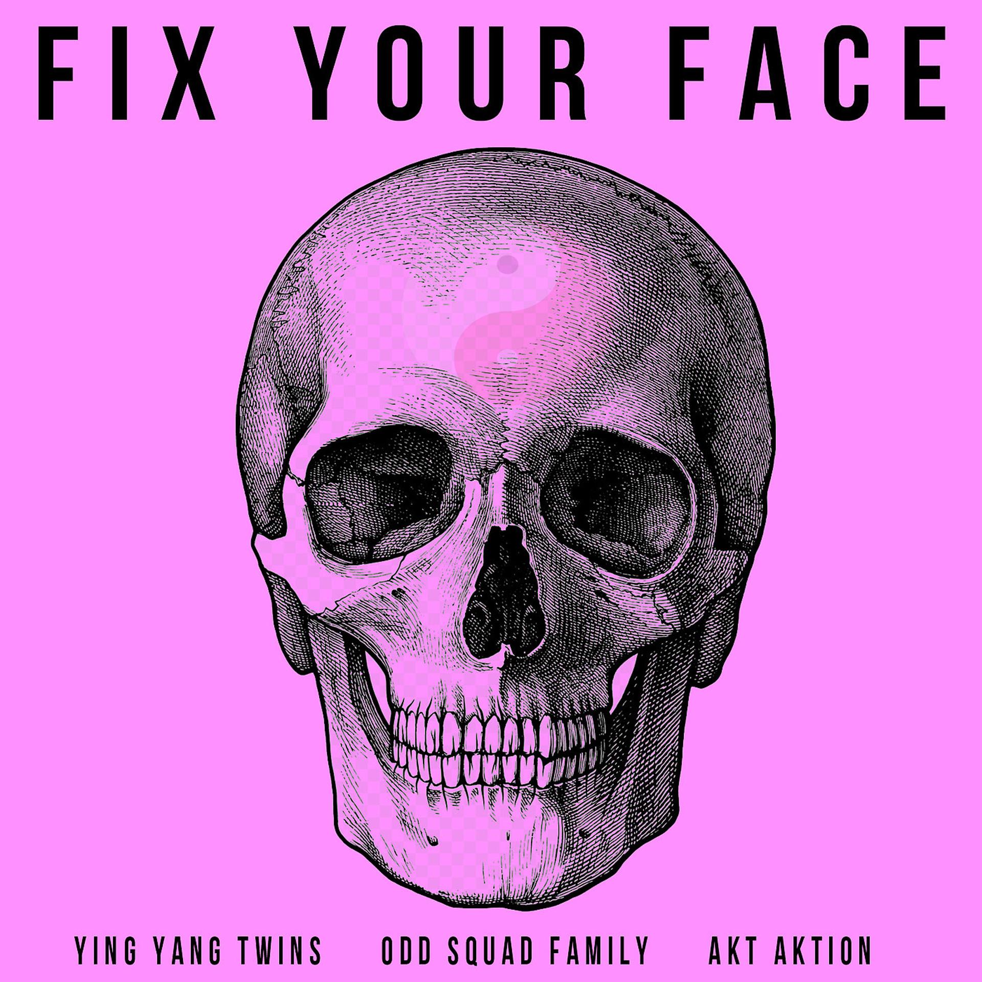 Постер альбома Fix Your Face