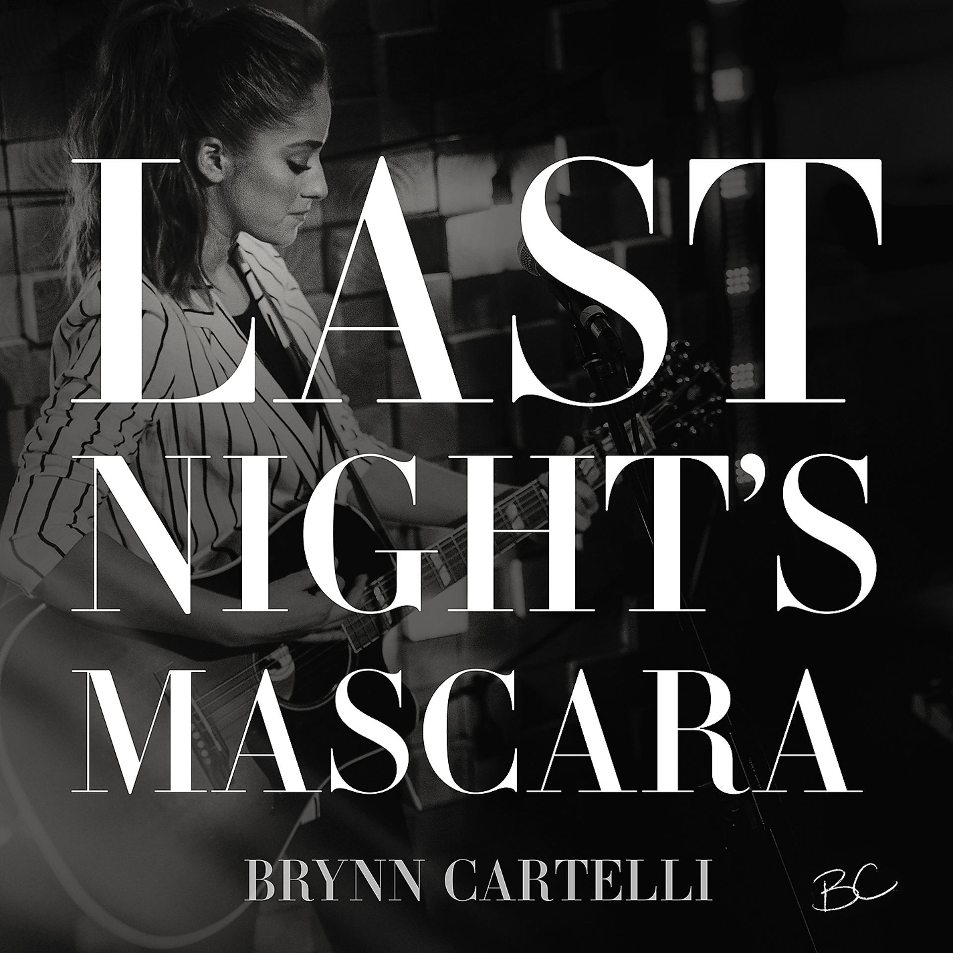 Постер альбома Last Night's Mascara