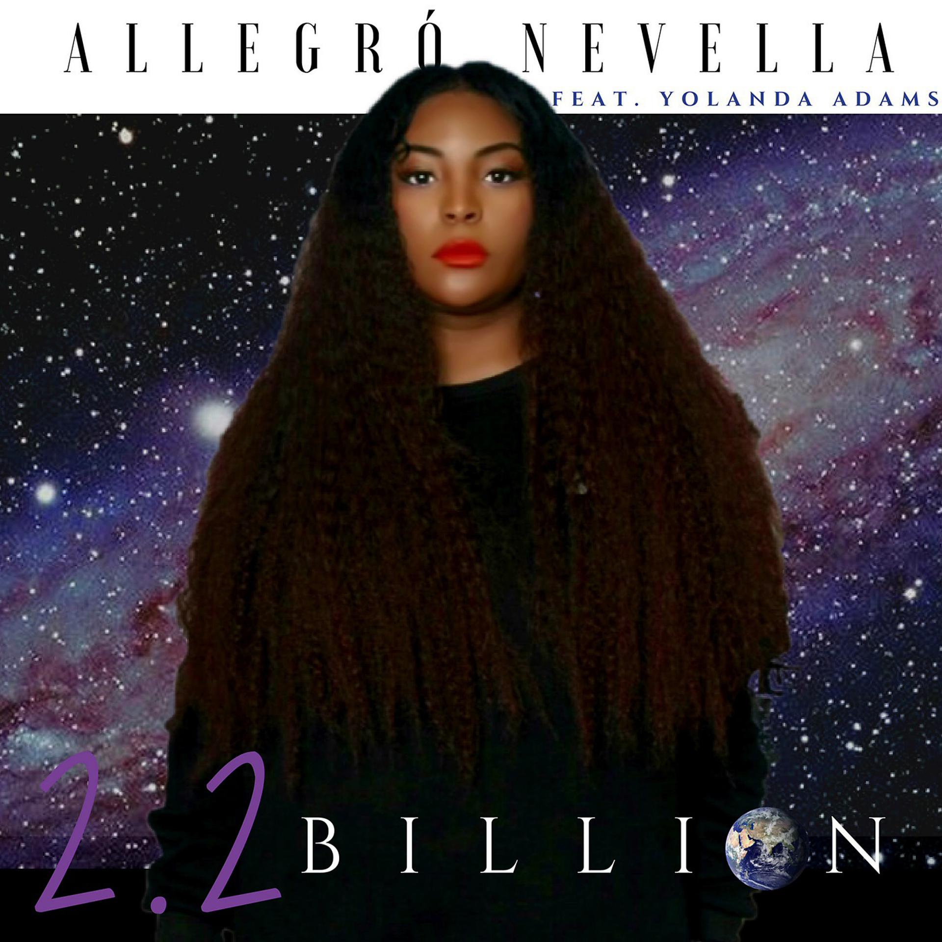 Постер альбома 2.2 Billion (feat. Yolanda Adams)