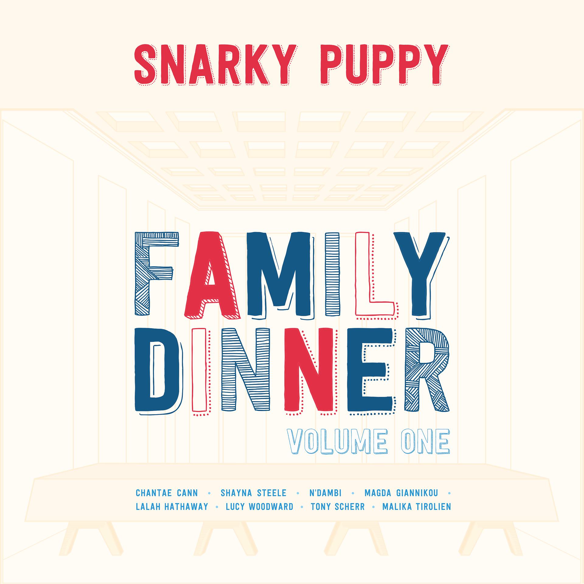 Постер альбома Family Dinner - Vol. 1
