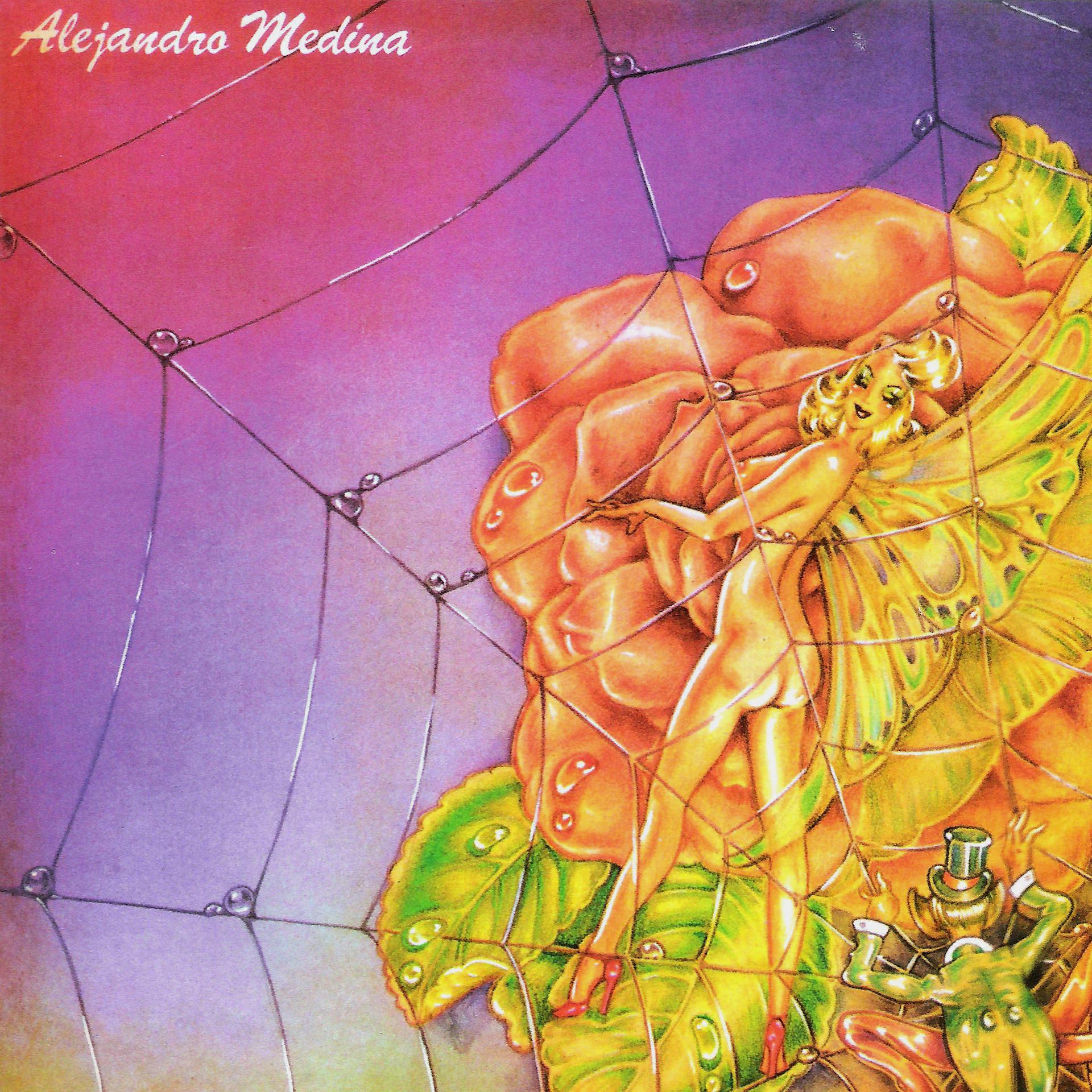 Постер альбома Alejandro Medina y la Pesada