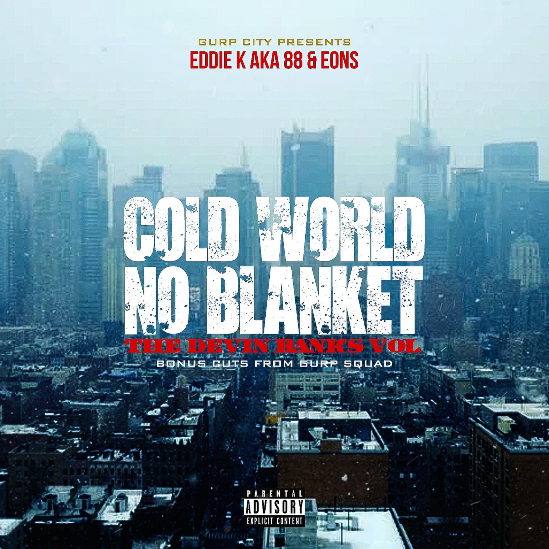 Постер альбома Cold World No Blanket