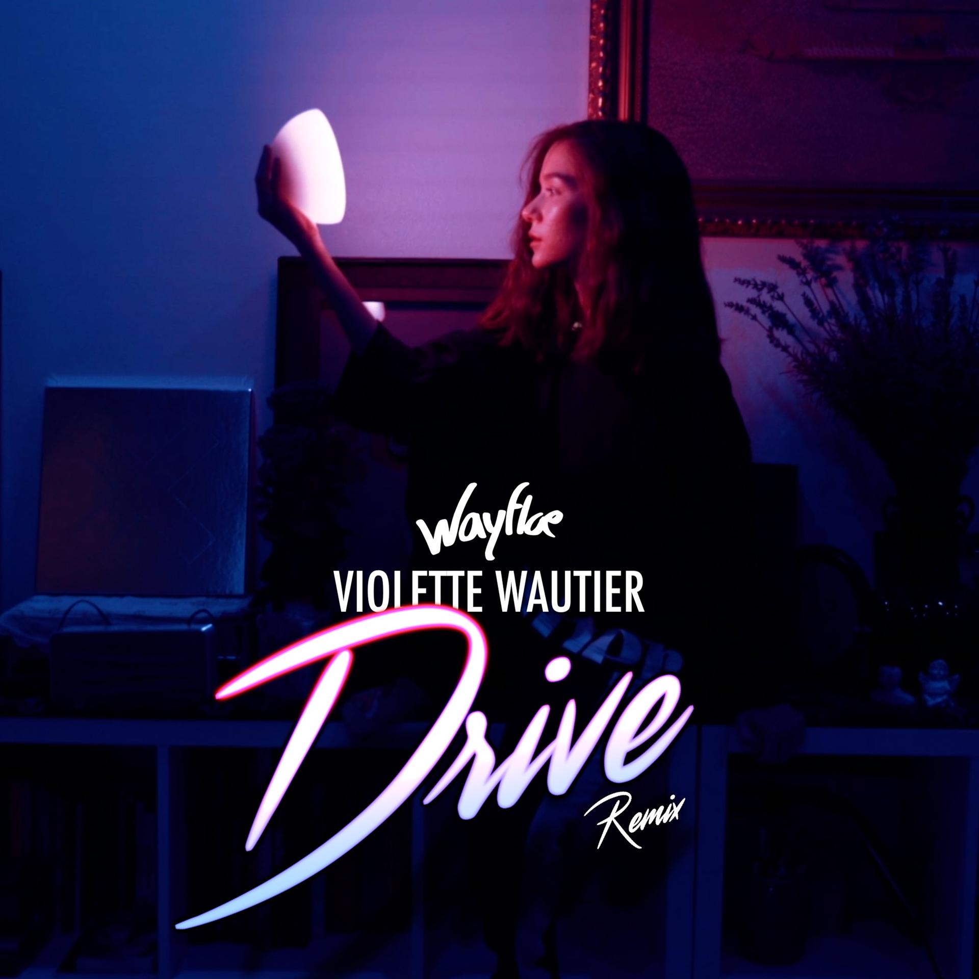 Постер альбома Drive (Wayfloe Remix)