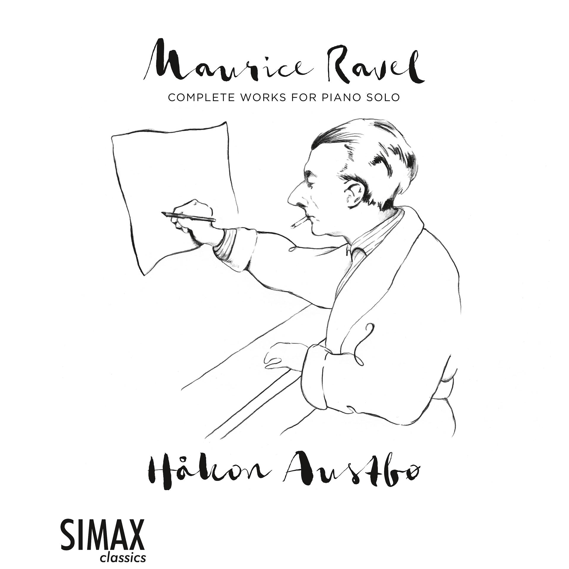 Постер альбома Maurice Ravel Complete Works for Piano Solo