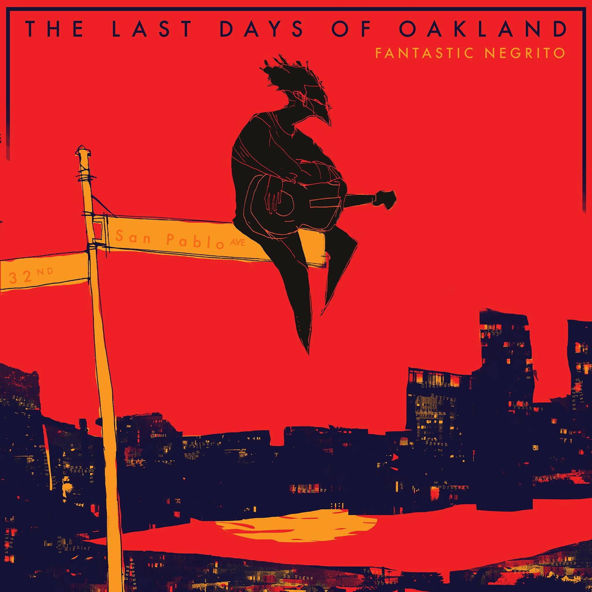 Постер альбома The Last Days of Oakland