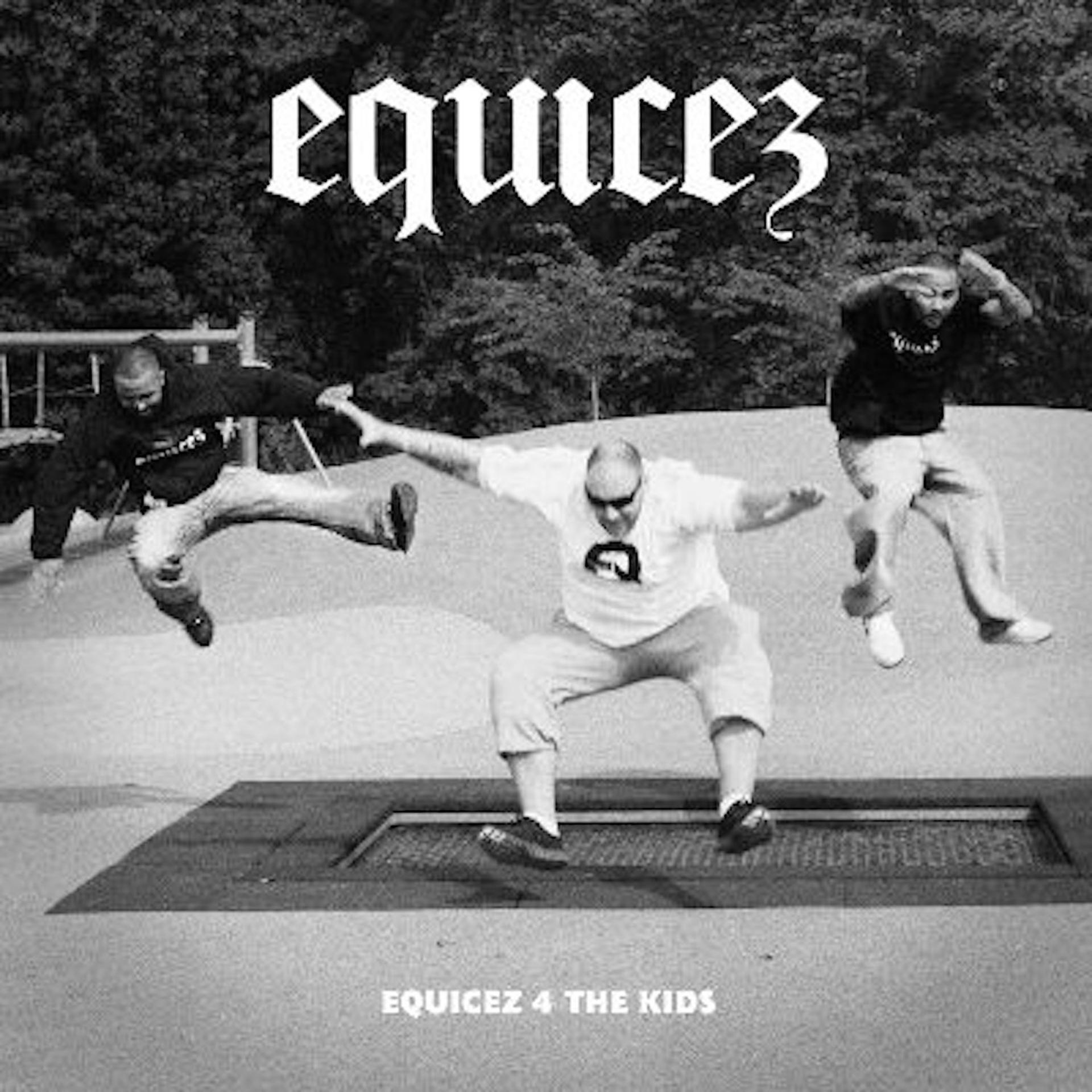 Постер альбома Equicez 4 the Kids