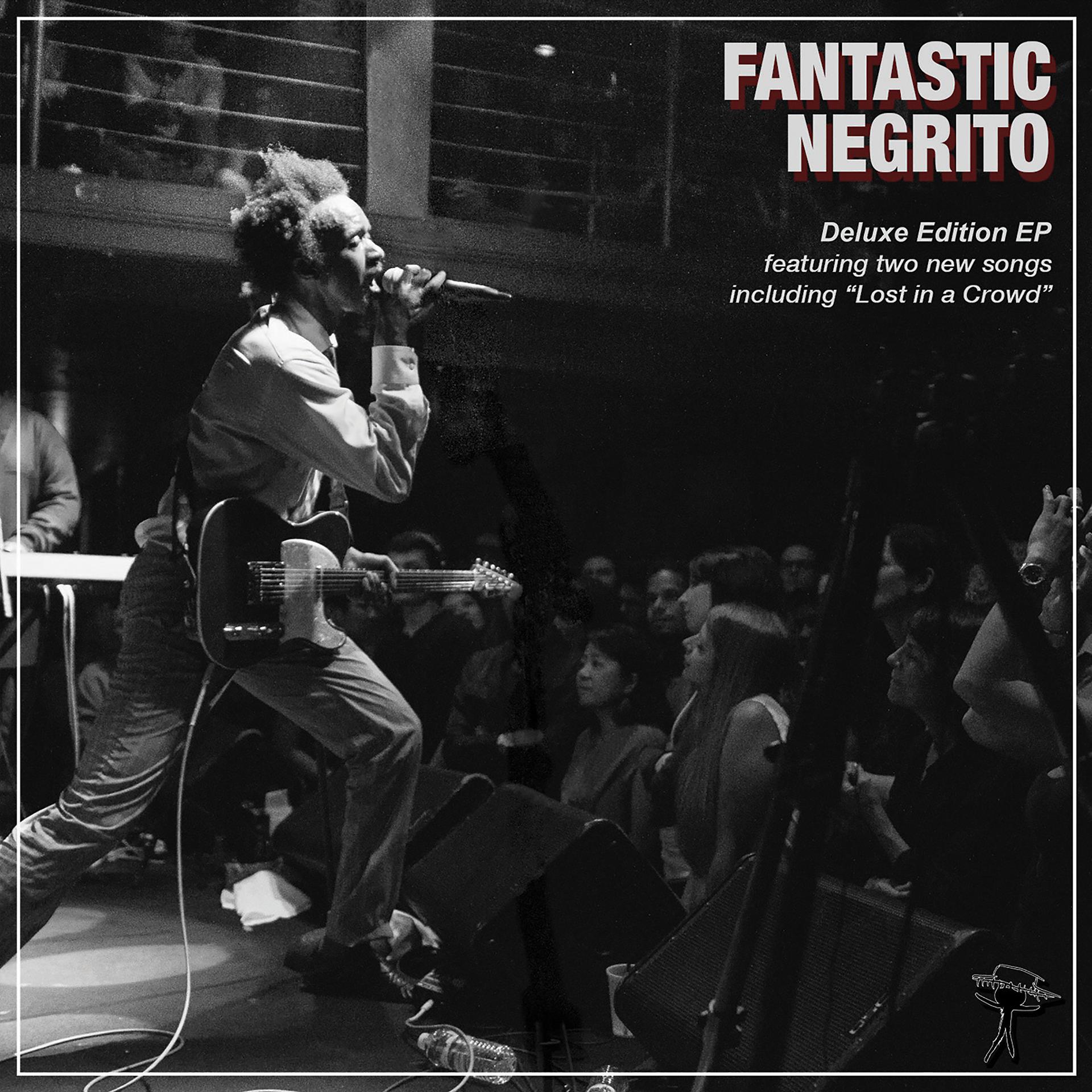 Постер альбома Fantastic Negrito Deluxe EP