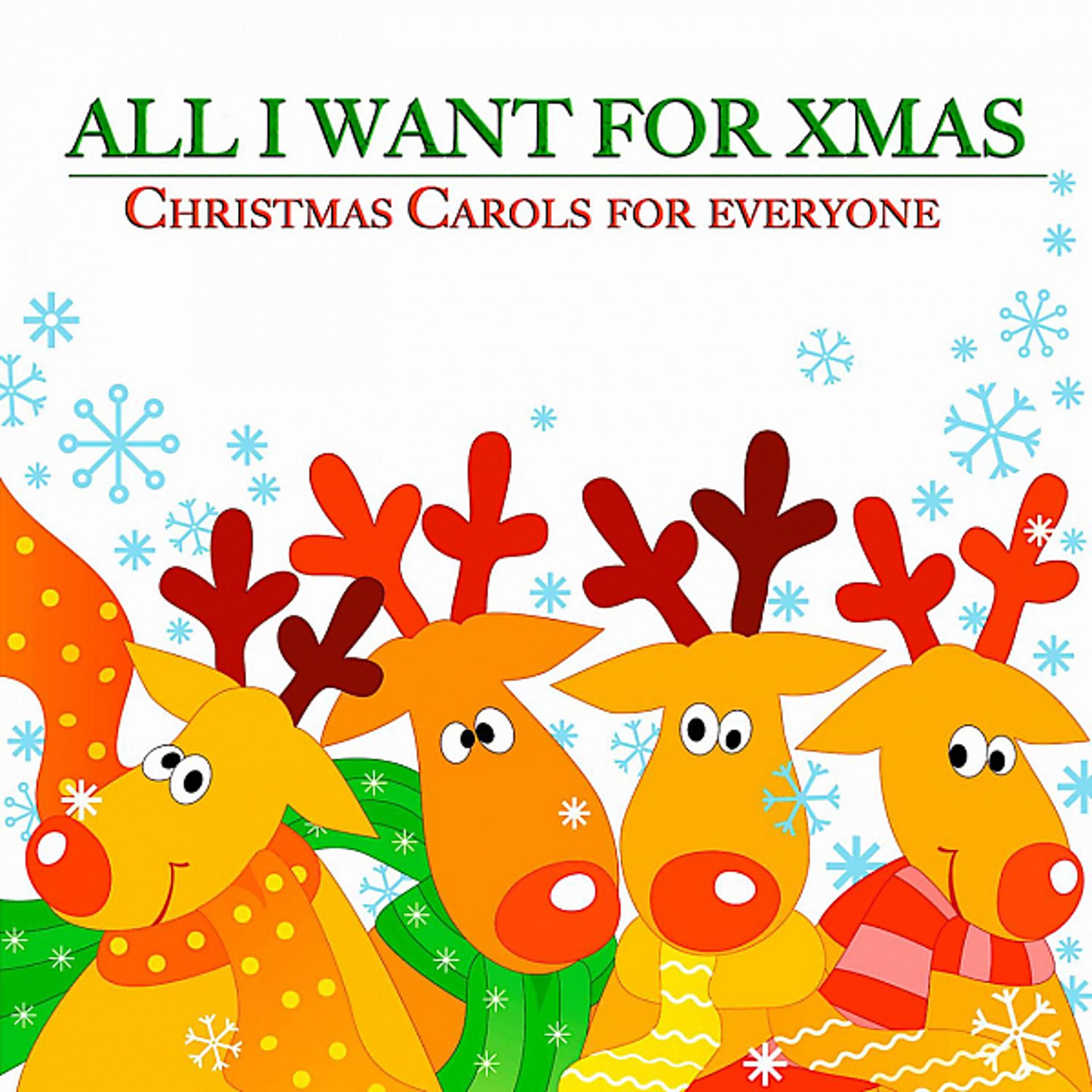 Постер альбома All I Want for Xmas (Christmas Carols for Everyone), Pt. 3