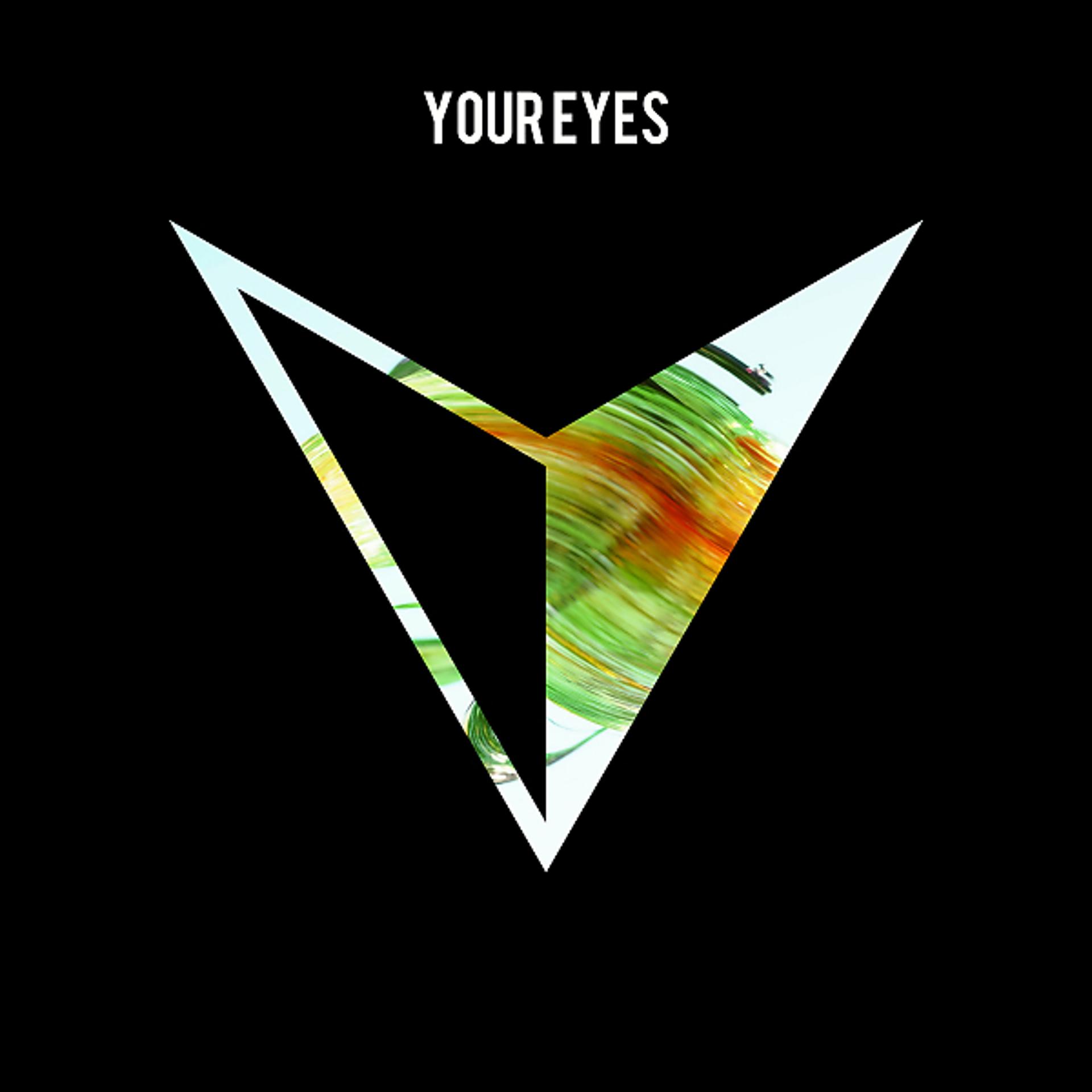 Постер альбома Your Eyes