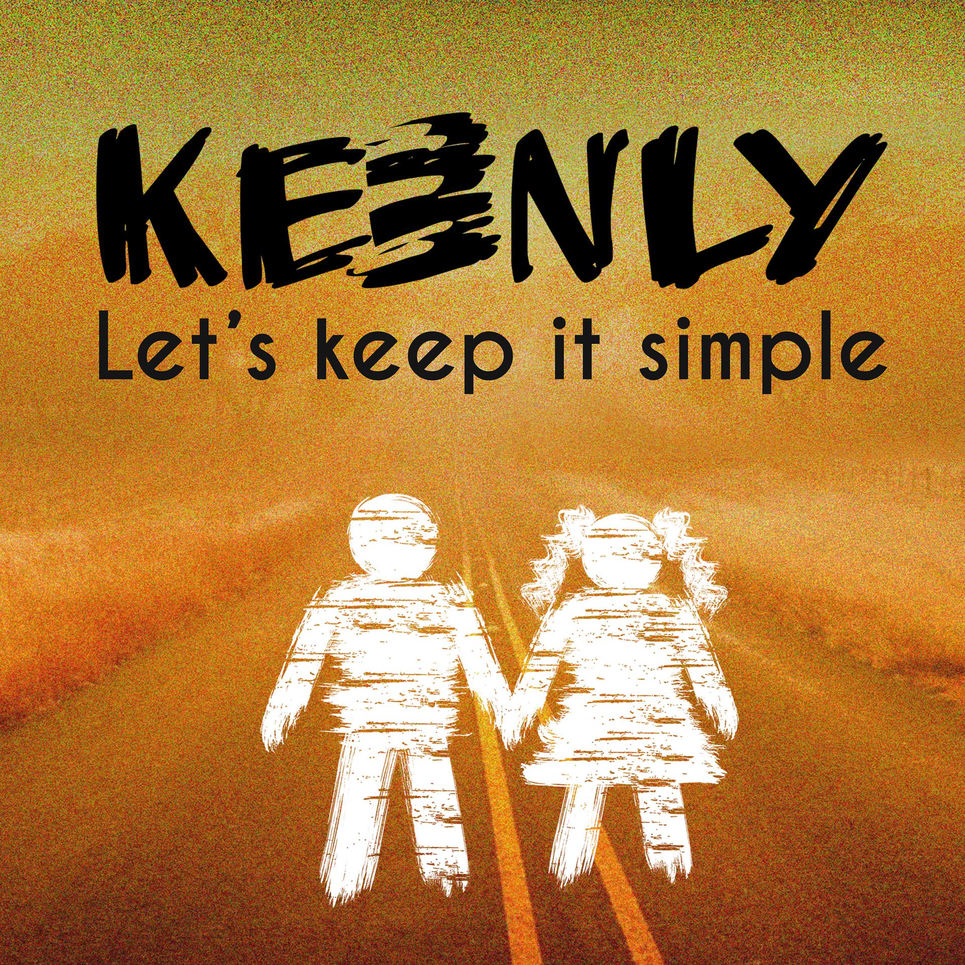 Постер альбома Let's Keep It Simple