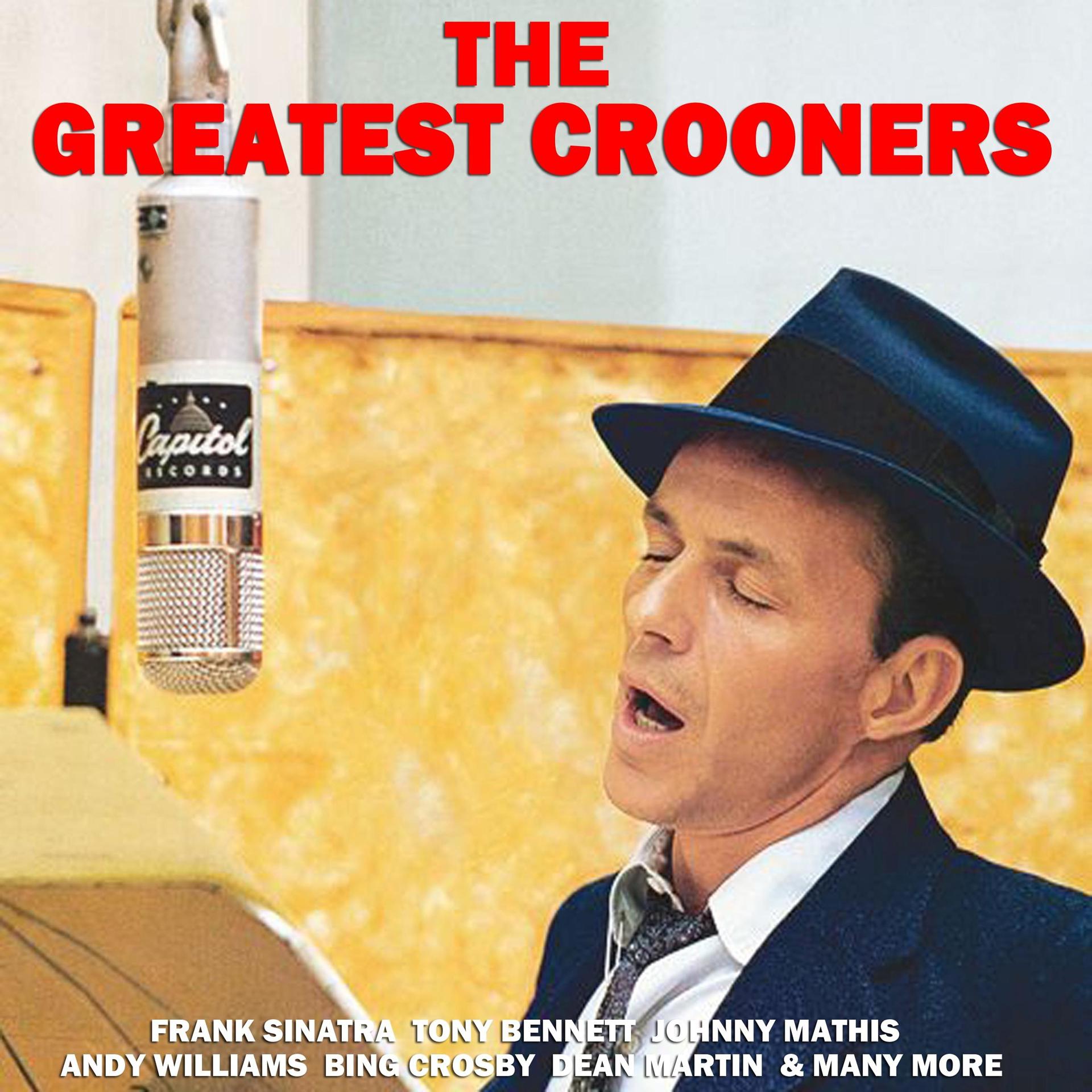 Постер альбома Greatest Crooners