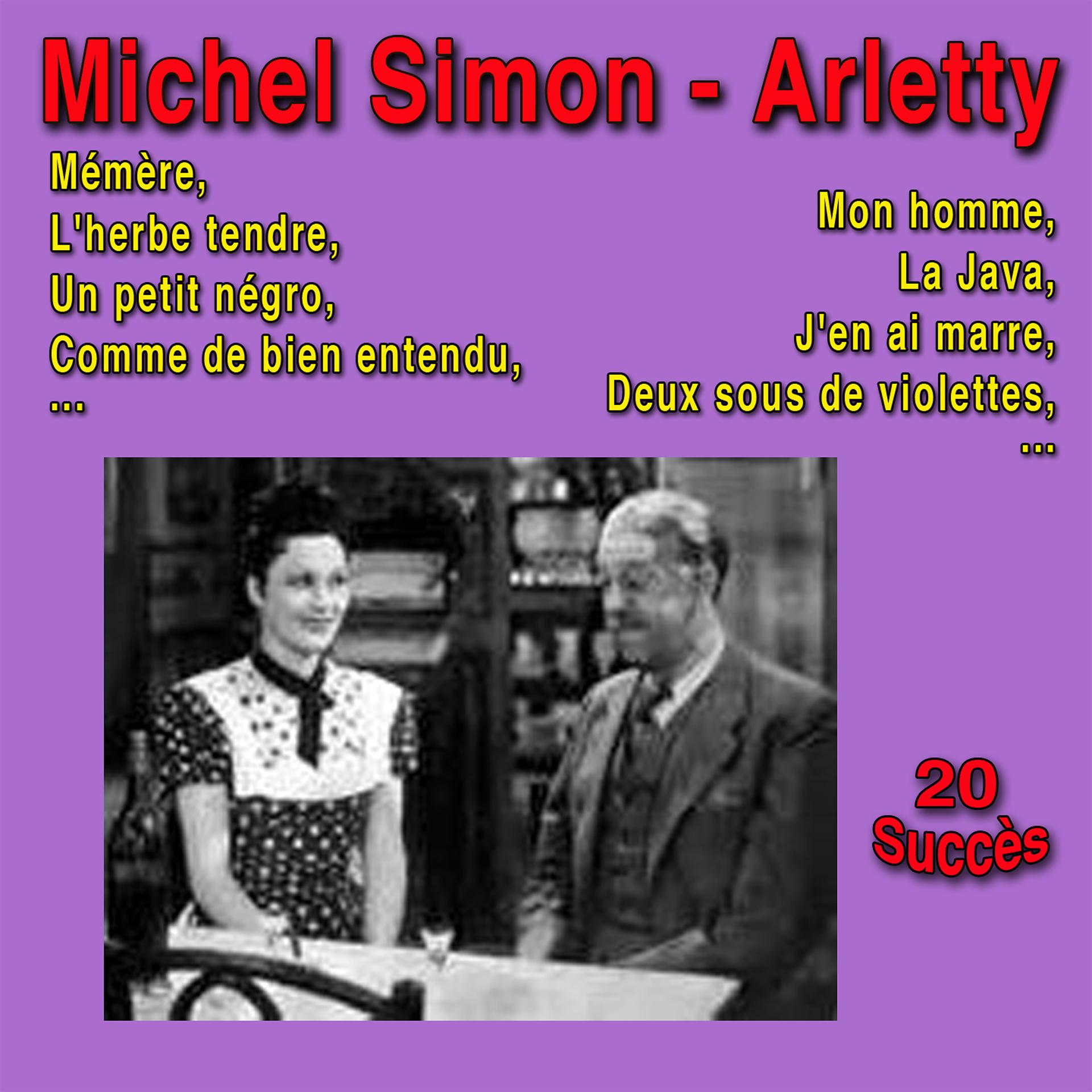 Постер альбома Michel Simon - Arletty