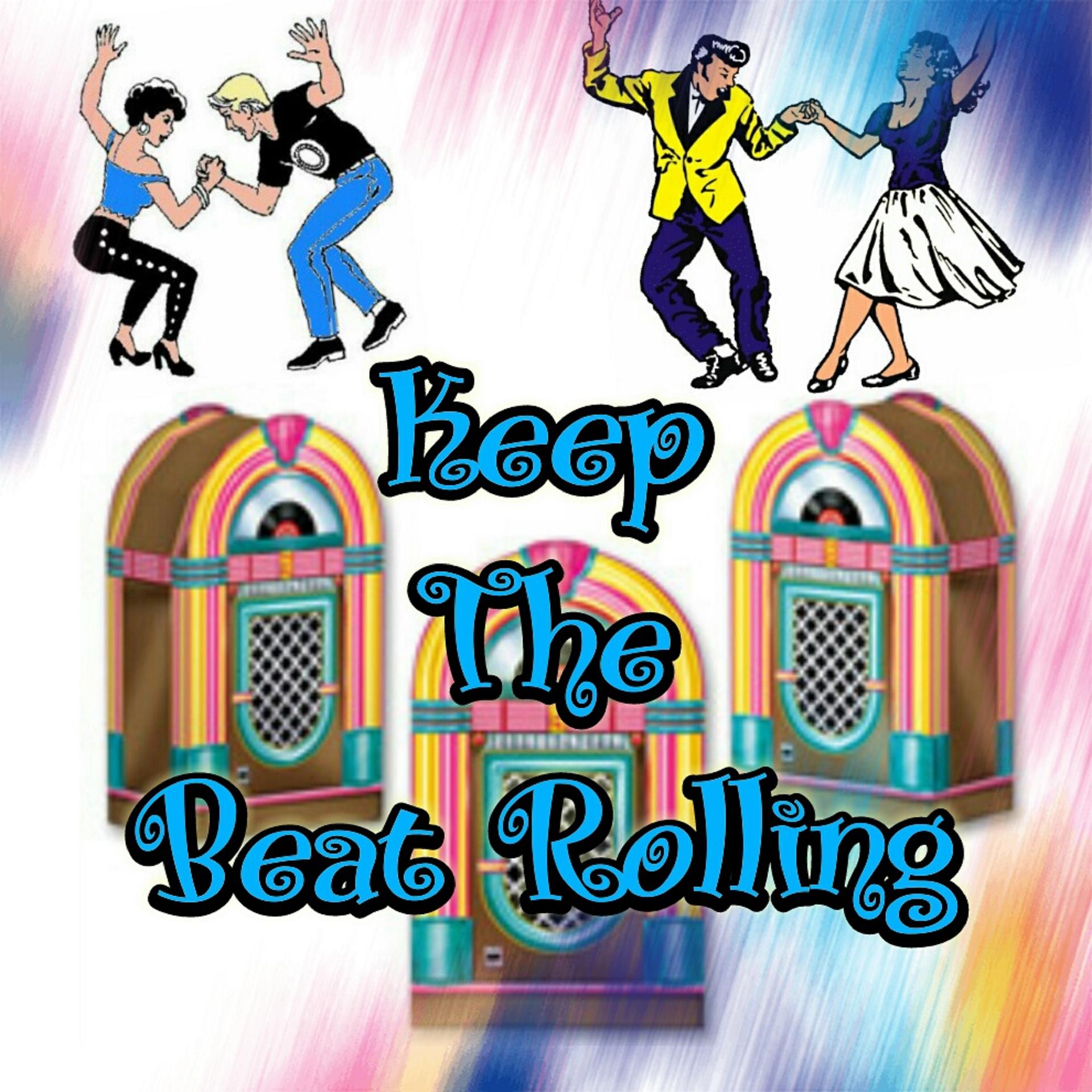Постер альбома Keep the Beat Rolling