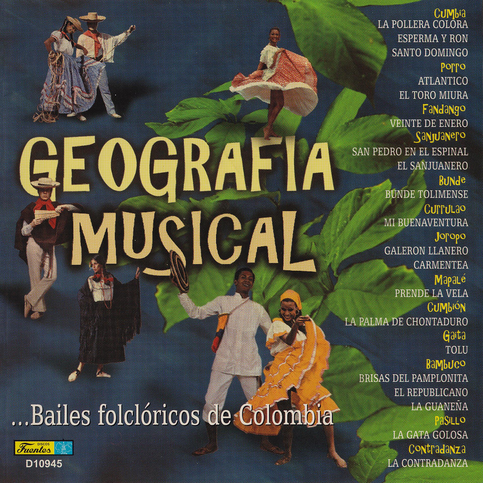 Постер альбома Geografía Músical ... Bailes Folclóricos de Colombia