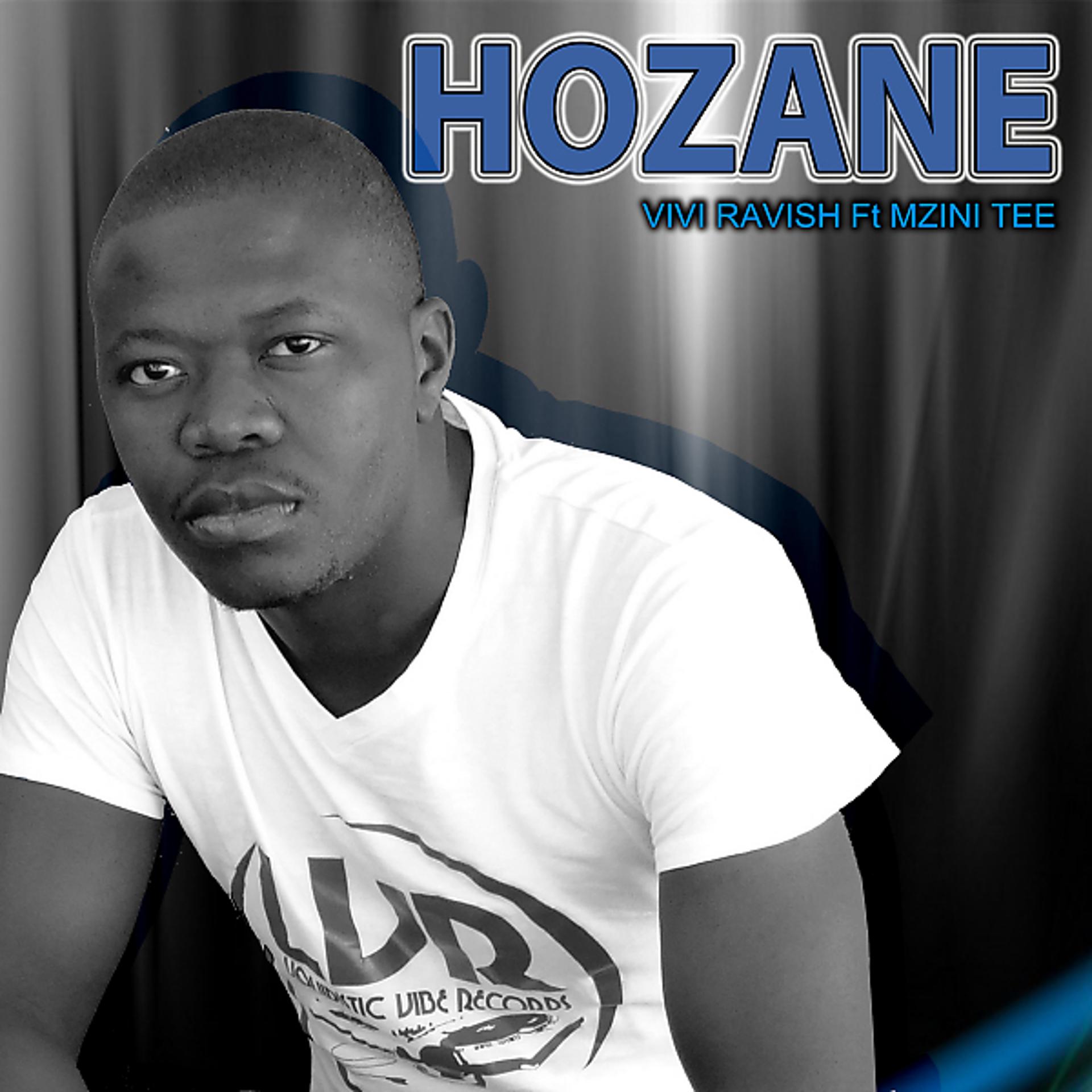 Постер альбома Hozane (feat. Mzini Tee)