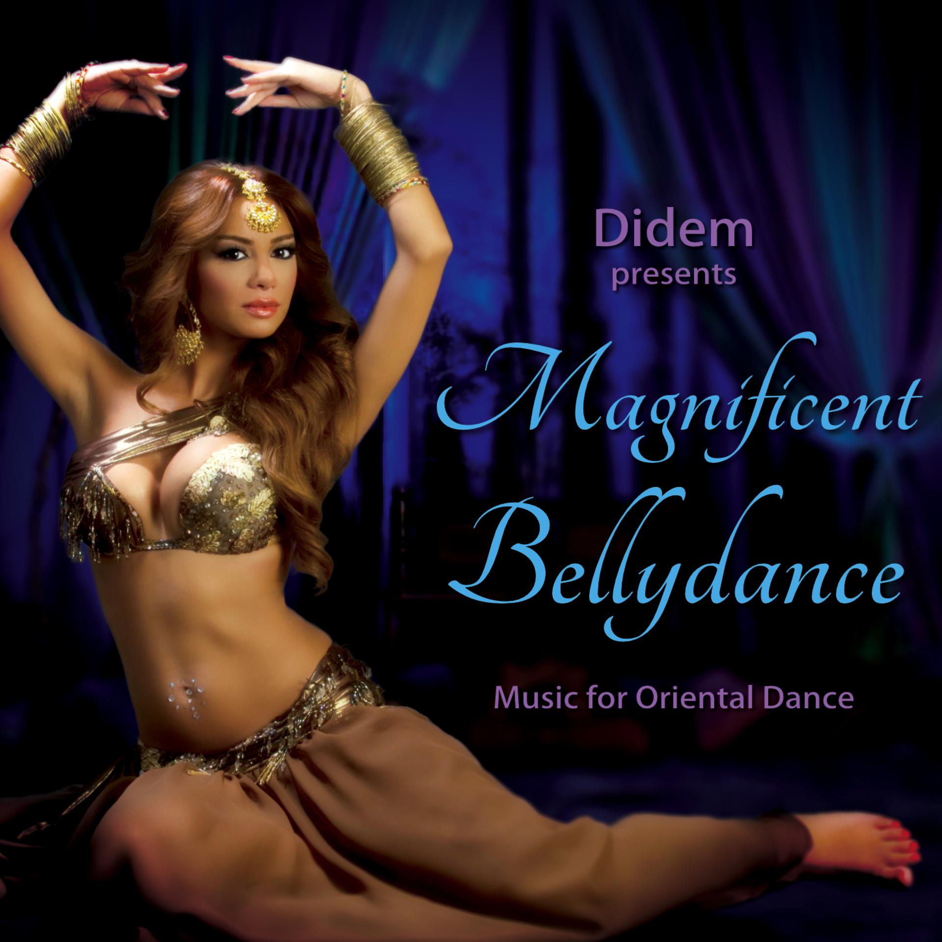 Постер альбома Didem Presents Magnificent Bellydance