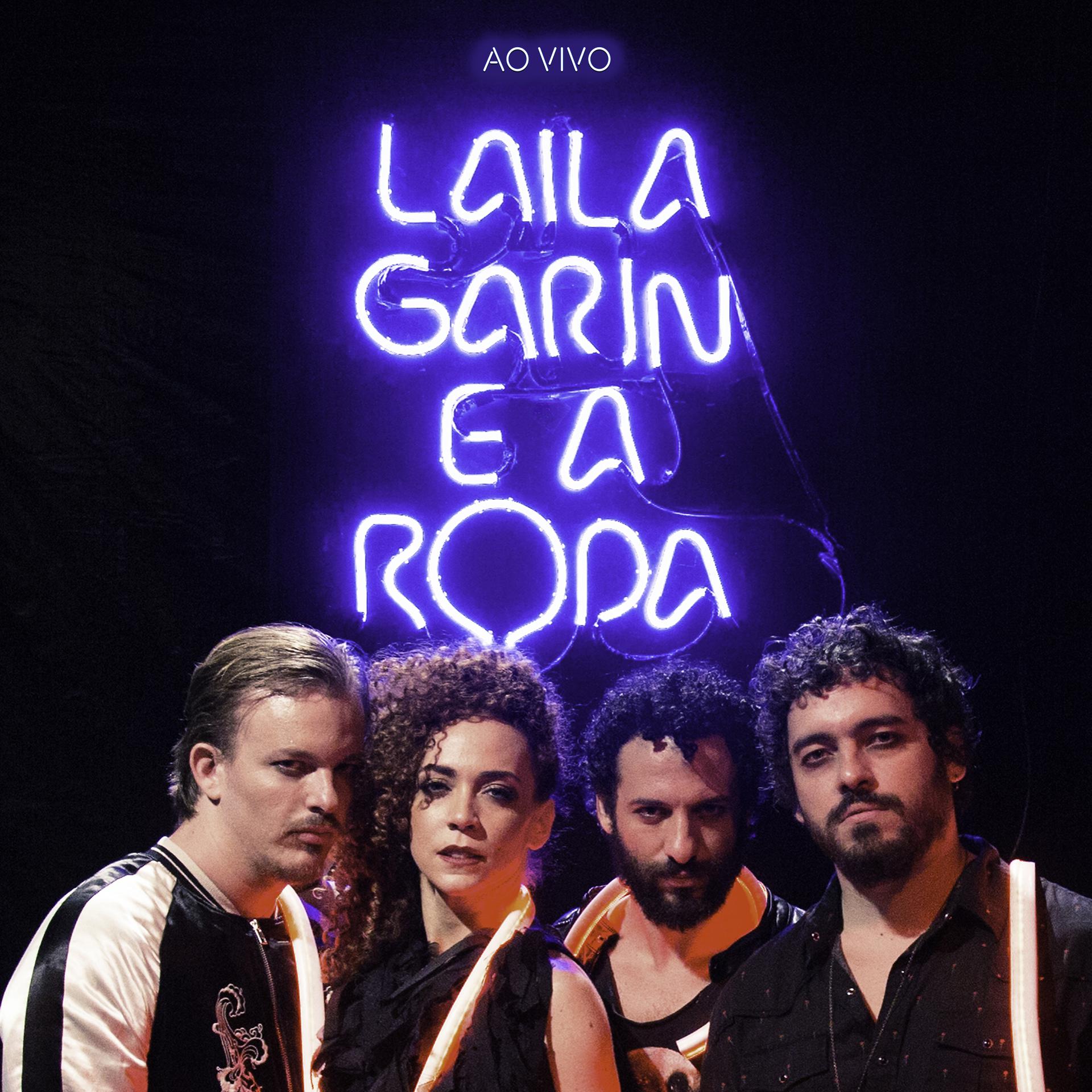 Постер альбома Laila Garin e A ROda (ao Vivo)