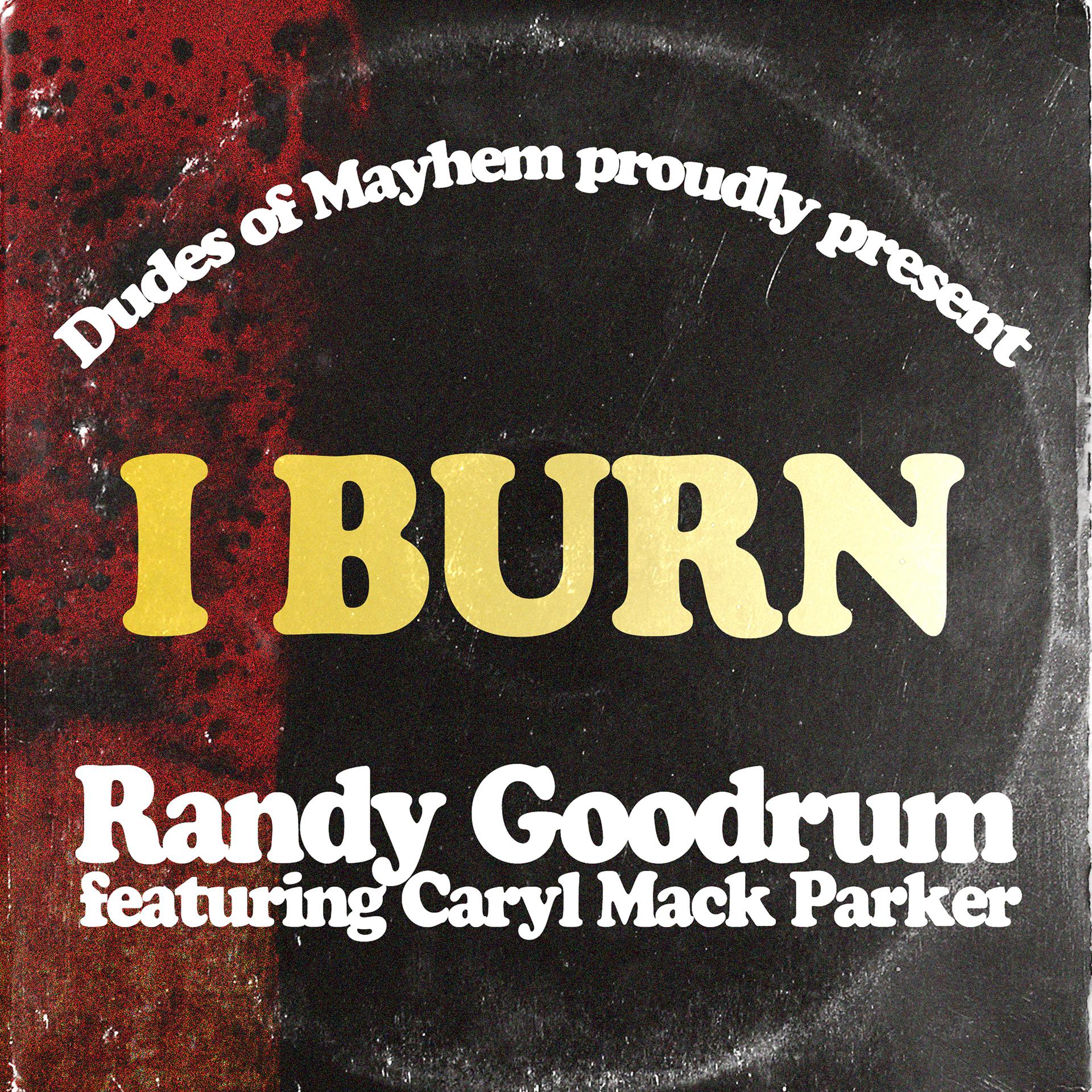 Постер альбома I Burn