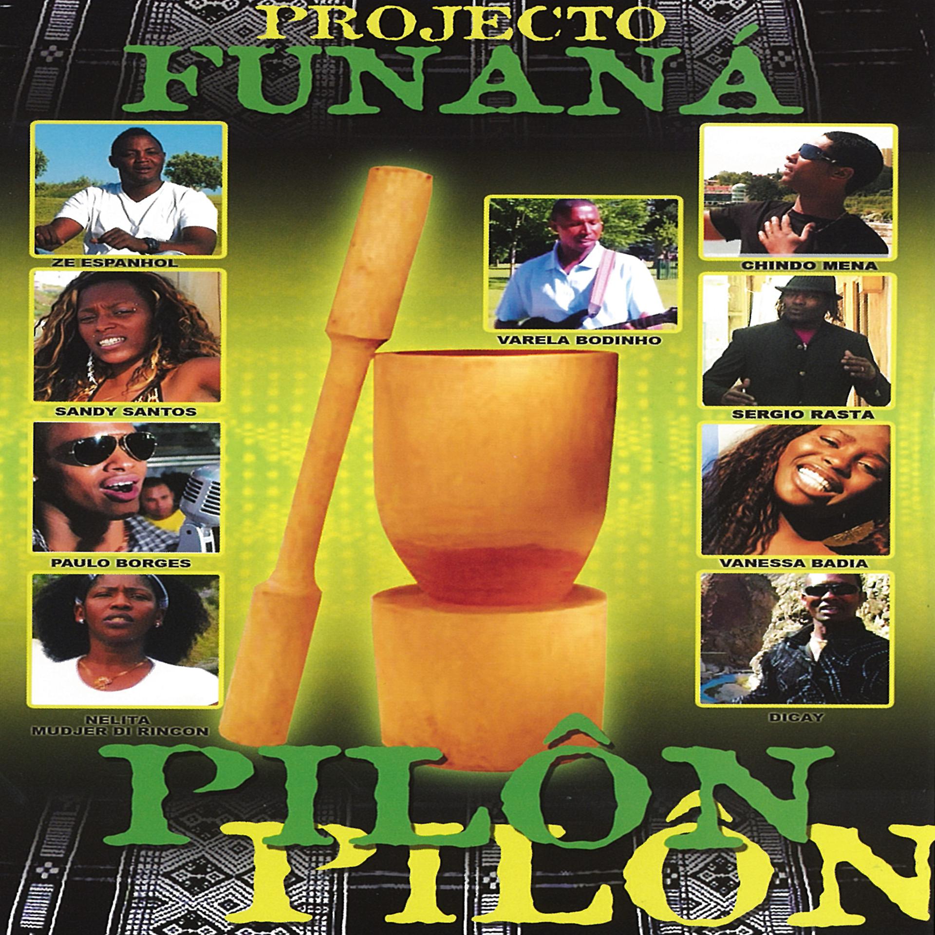 Постер альбома Projecto Funaná - Pilôn Pilôn