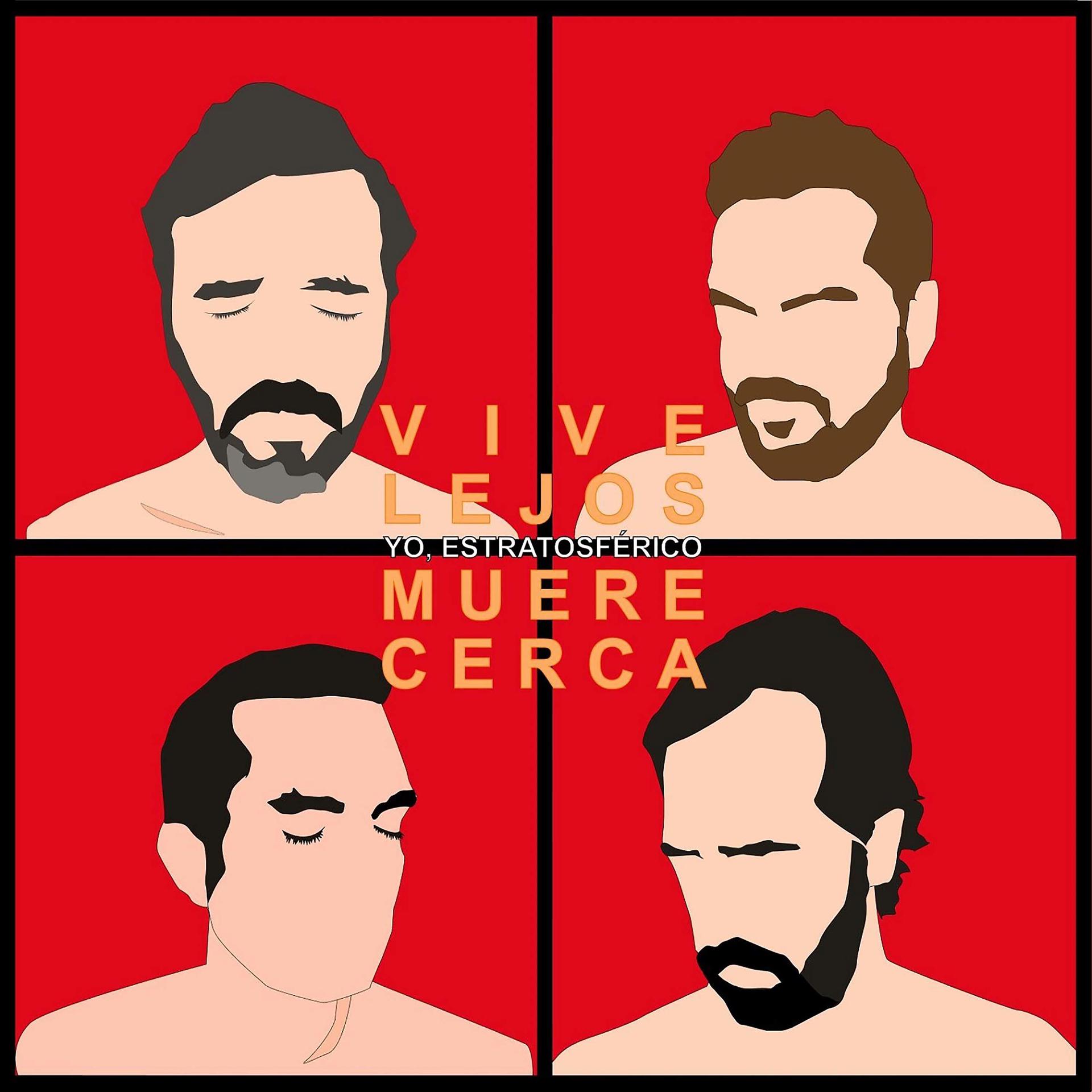 Постер альбома Vive Lejos, Muere Cerca