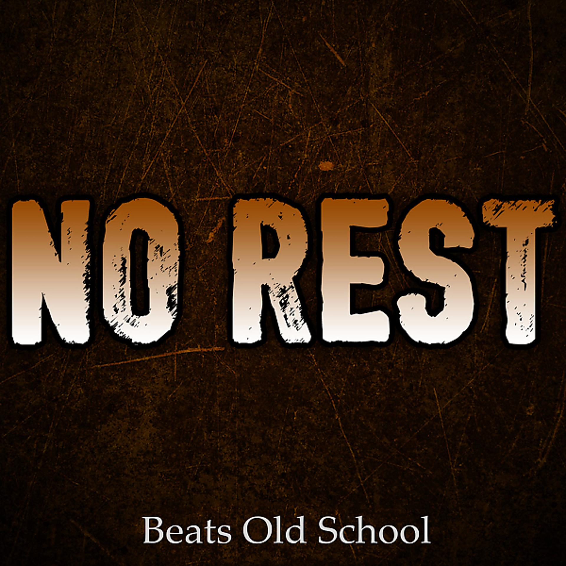 Постер альбома No Rest